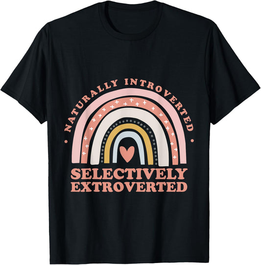 Naturally Introverted Selectively Extroverted - Rainbow T-Shirt - T-Shirt | Black
