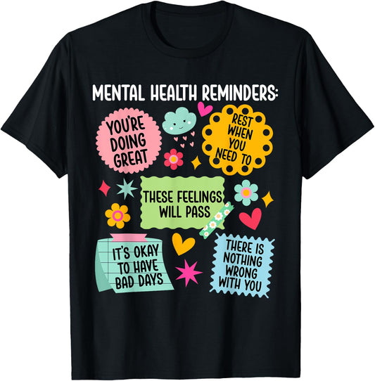 Mental Health Reminders Mental Health Awareness Month T-Shirt - T-Shirt | Black