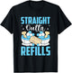 Straight Outta Refills Pharmacologist Medical Pharmacy T-Shirt - T-Shirt | Black