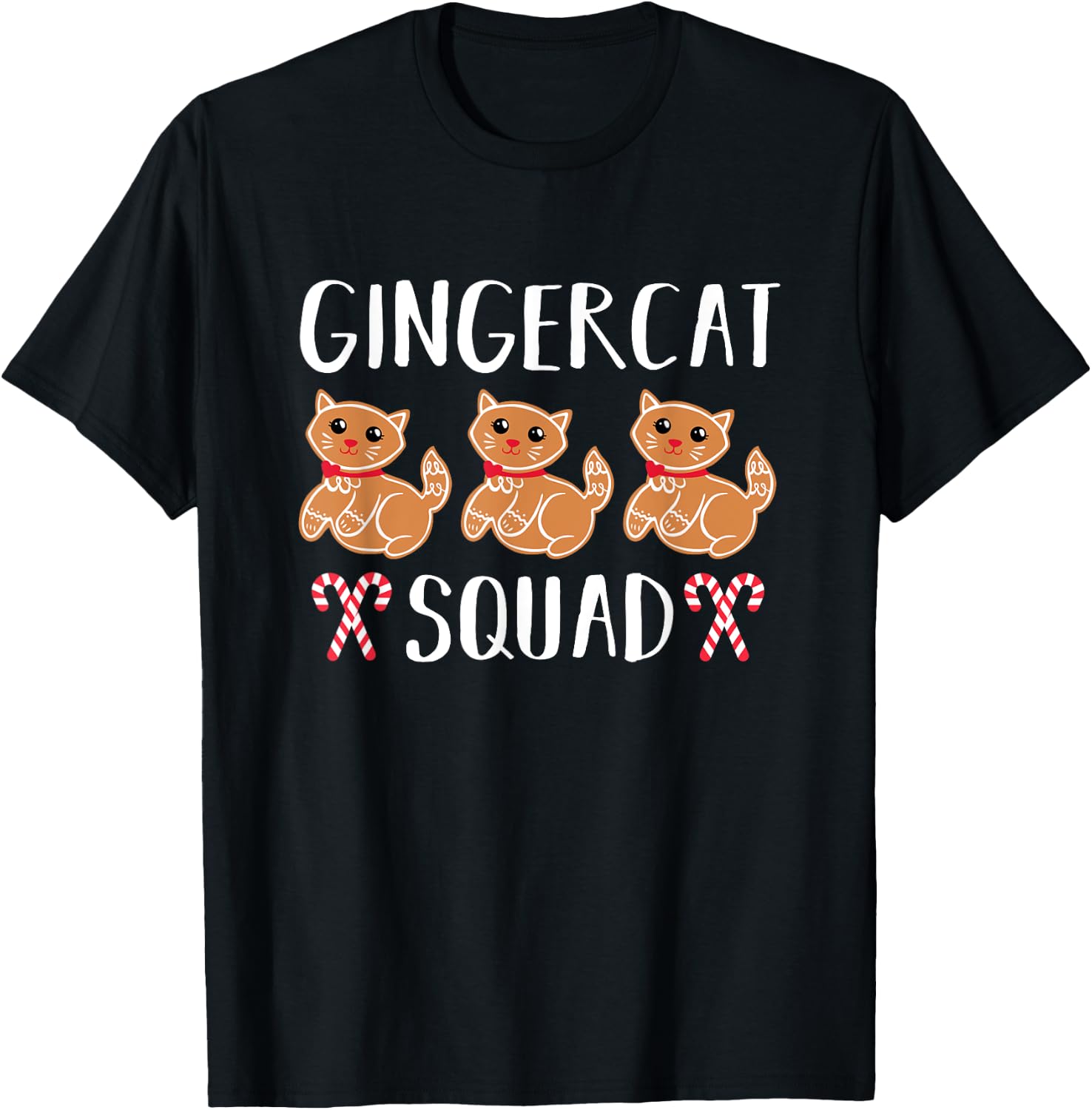 Christmas Gingerbread Cat Gingercat Squad T-Shirt - T-Shirt | Black