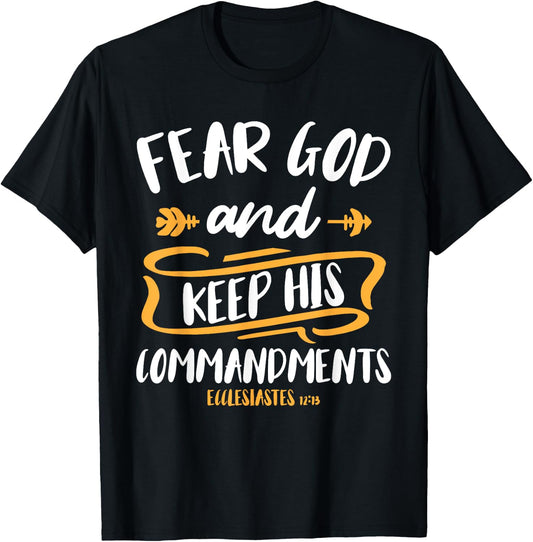 Fear God and Keep His Commandment Bible Verse Jesus T-Shirt - T-Shirt | Black