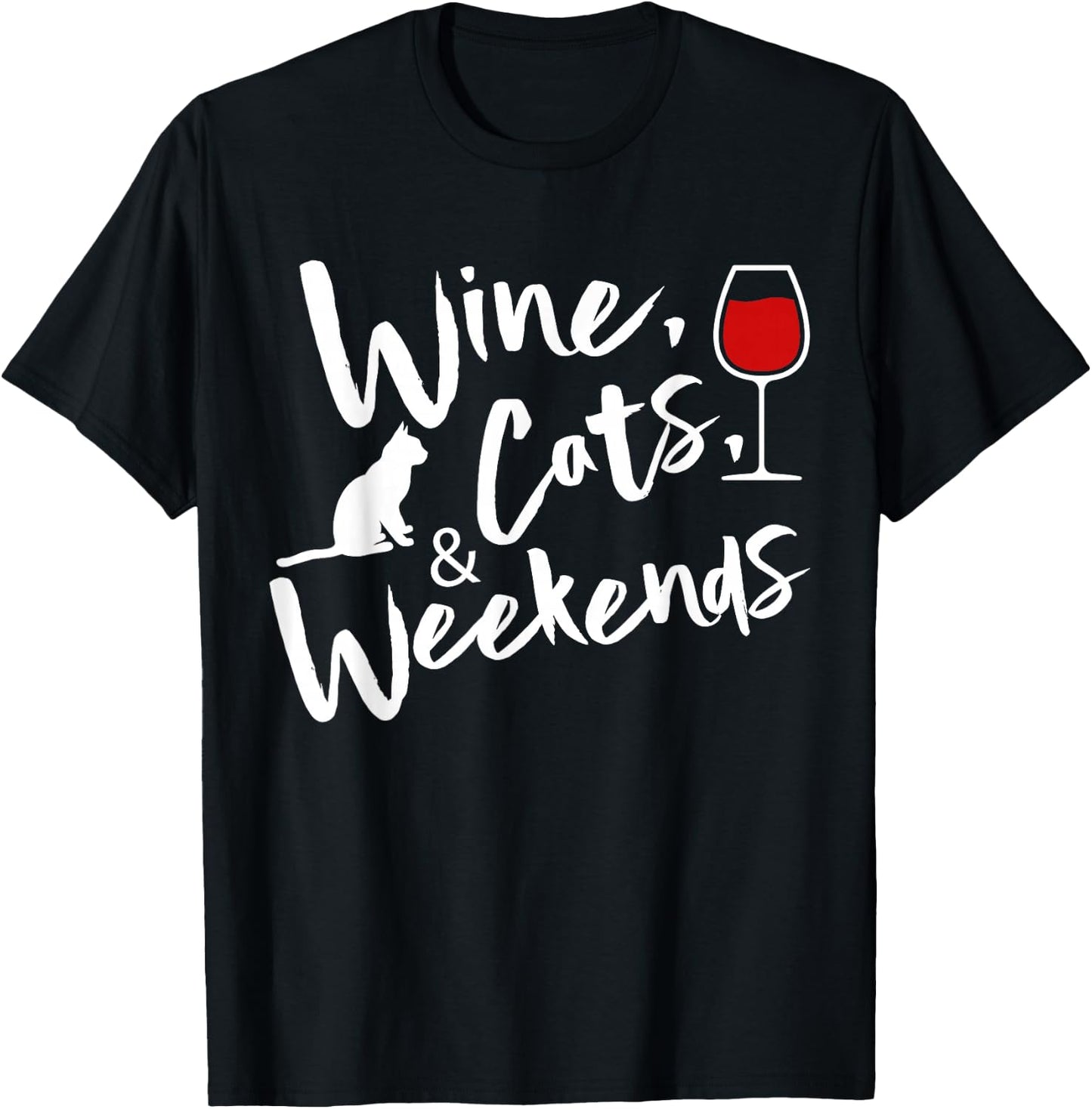 Wine Cats And Weekends T-Shirt - T-Shirt | Black