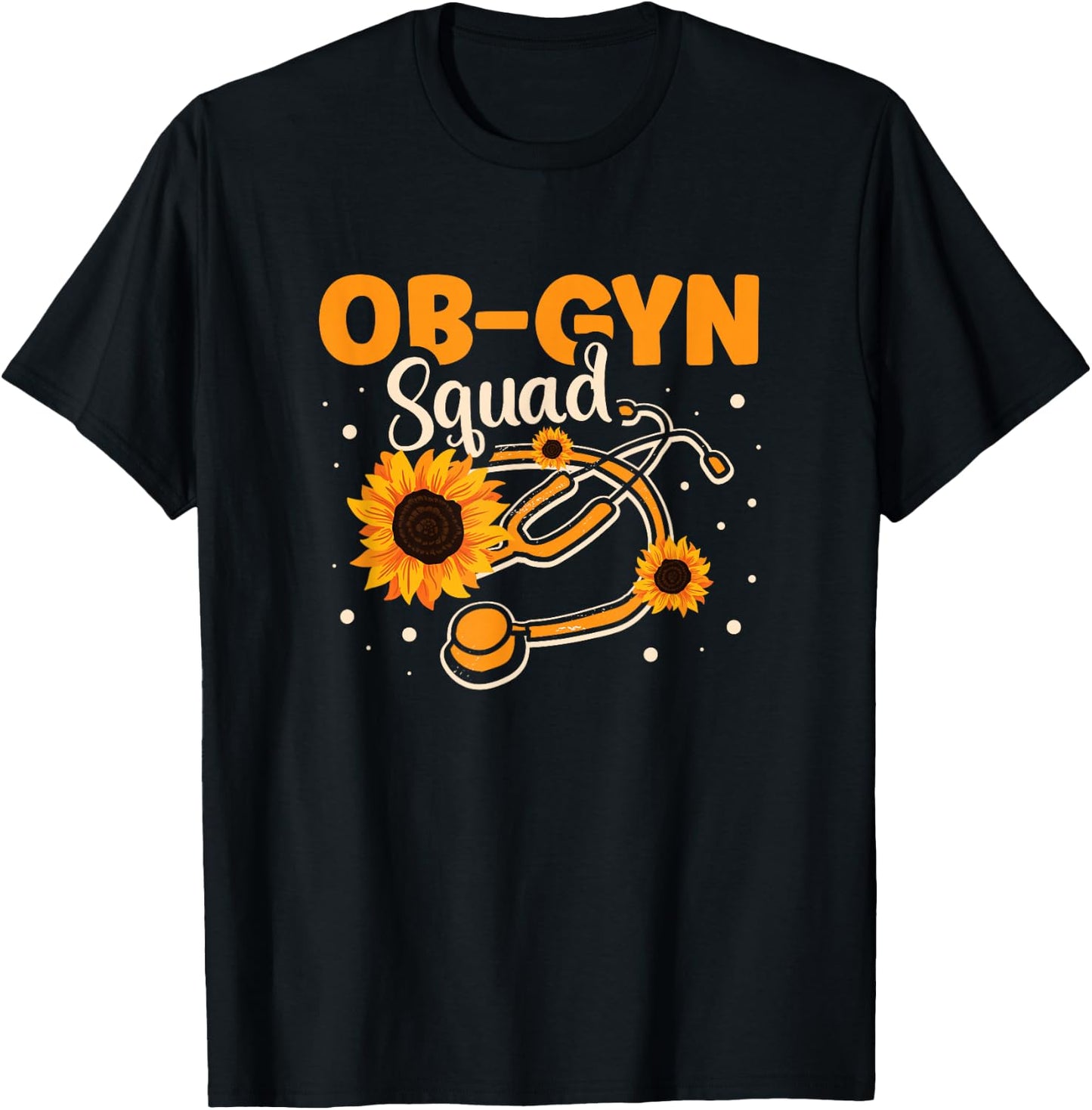 Ob-gyn Squad Medical Doctor Obstetrician Gynecologist T-Shirt - T-Shirt | Black