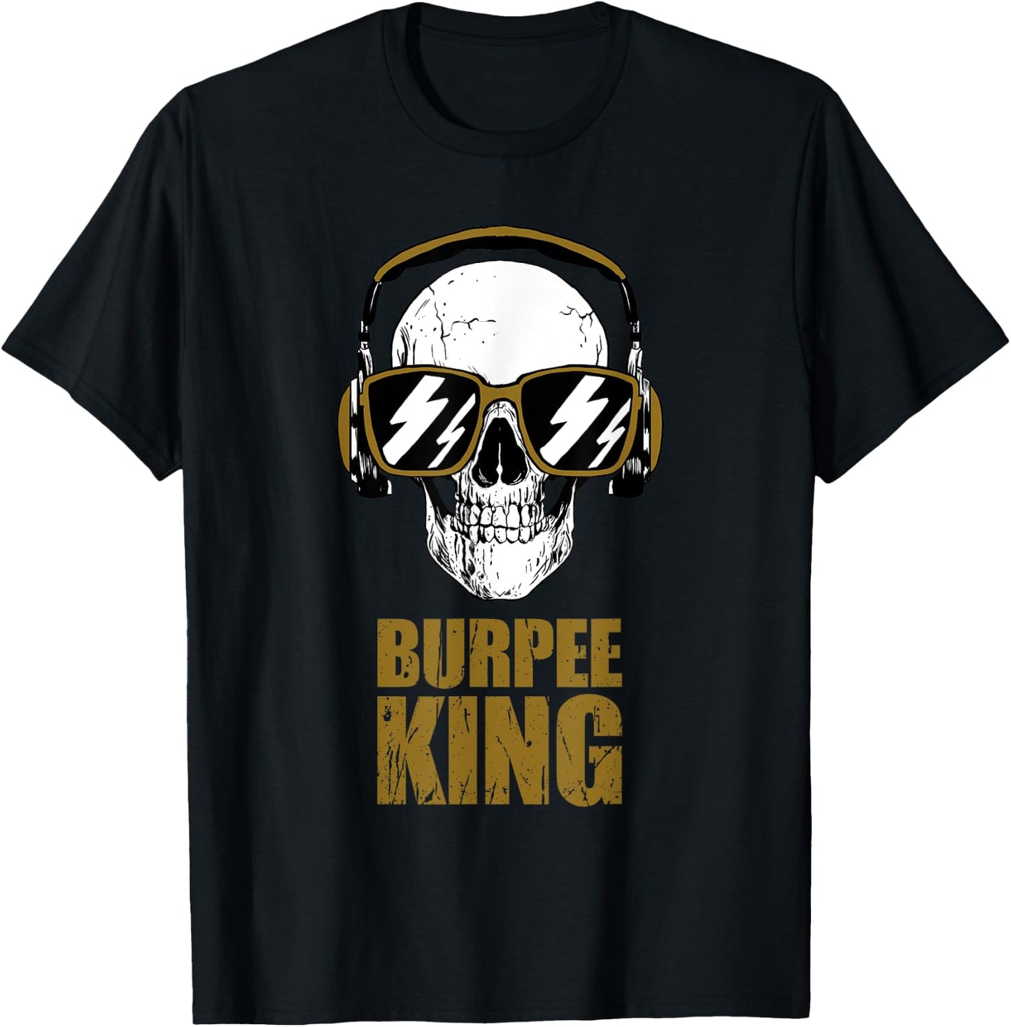 Burpee King Funny Motivational Gym Workout T-Shirt - T-Shirt | Black