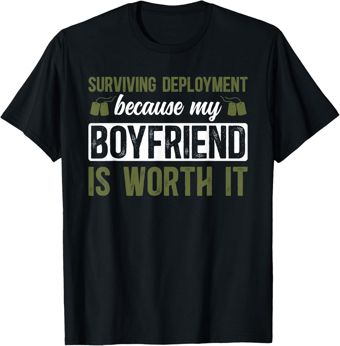 Boyfriend Is Worth It Military Girlfriend Soldier Girlfriend T-Shirt - T-Shirt | Black