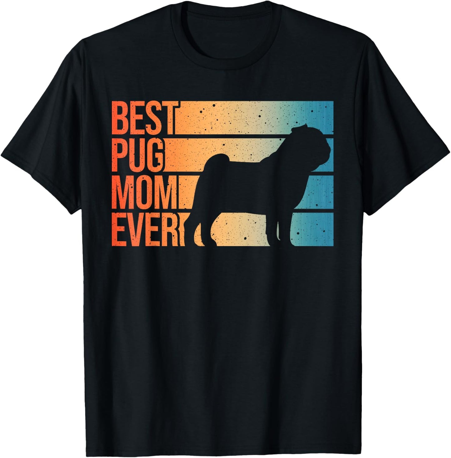 Cute Pug Art For Mom Women Breed Pet Dog Puppy Pug Lovers T-Shirt - T-Shirt | Black