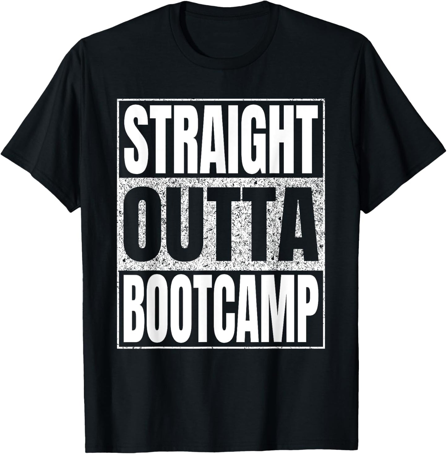 Straight Outta Bootcamp Military Retro Funny T-Shirt - T-Shirt | Black