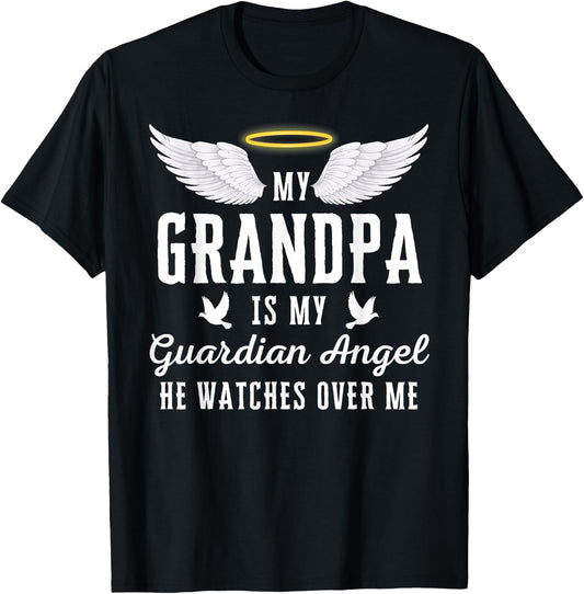 My Grandpa Is My Guardian Angel In Loving Memorial Memory T-Shirt - T-Shirt | Black