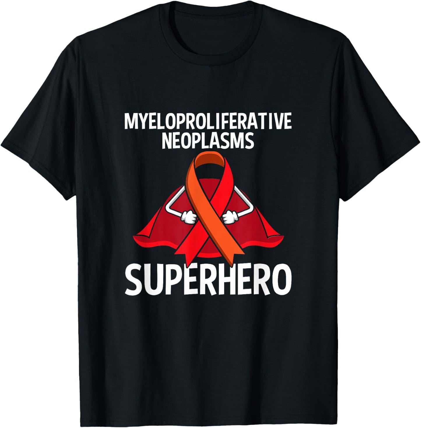 Myeloproliferative Neoplasms (MPN) Superhero Fighter Ribbon T-Shirt - T-Shirt | Black