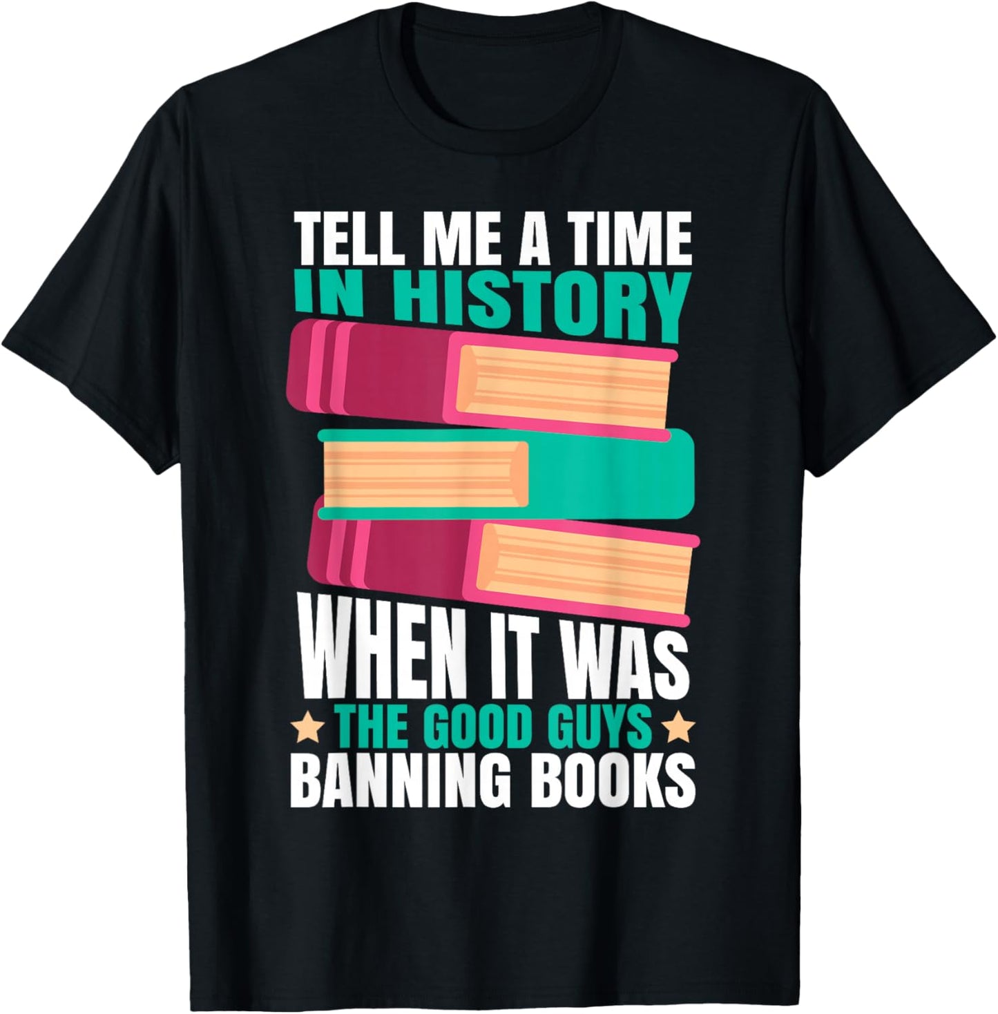 Banned Books Quote T-Shirt - T-Shirt | Black