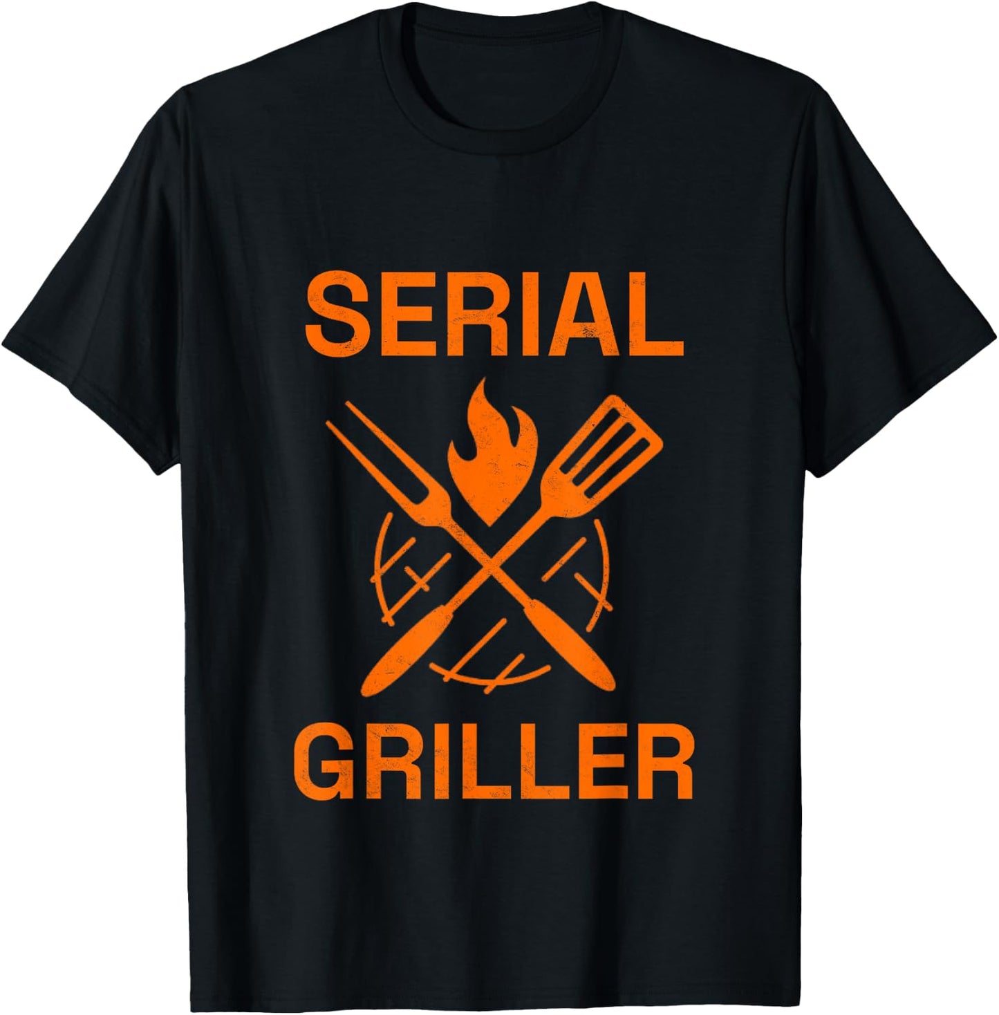 SERIAL GRILLER Grilling BBQ Grill Master Smoker Cooking Dad T-Shirt - T-Shirt | Black