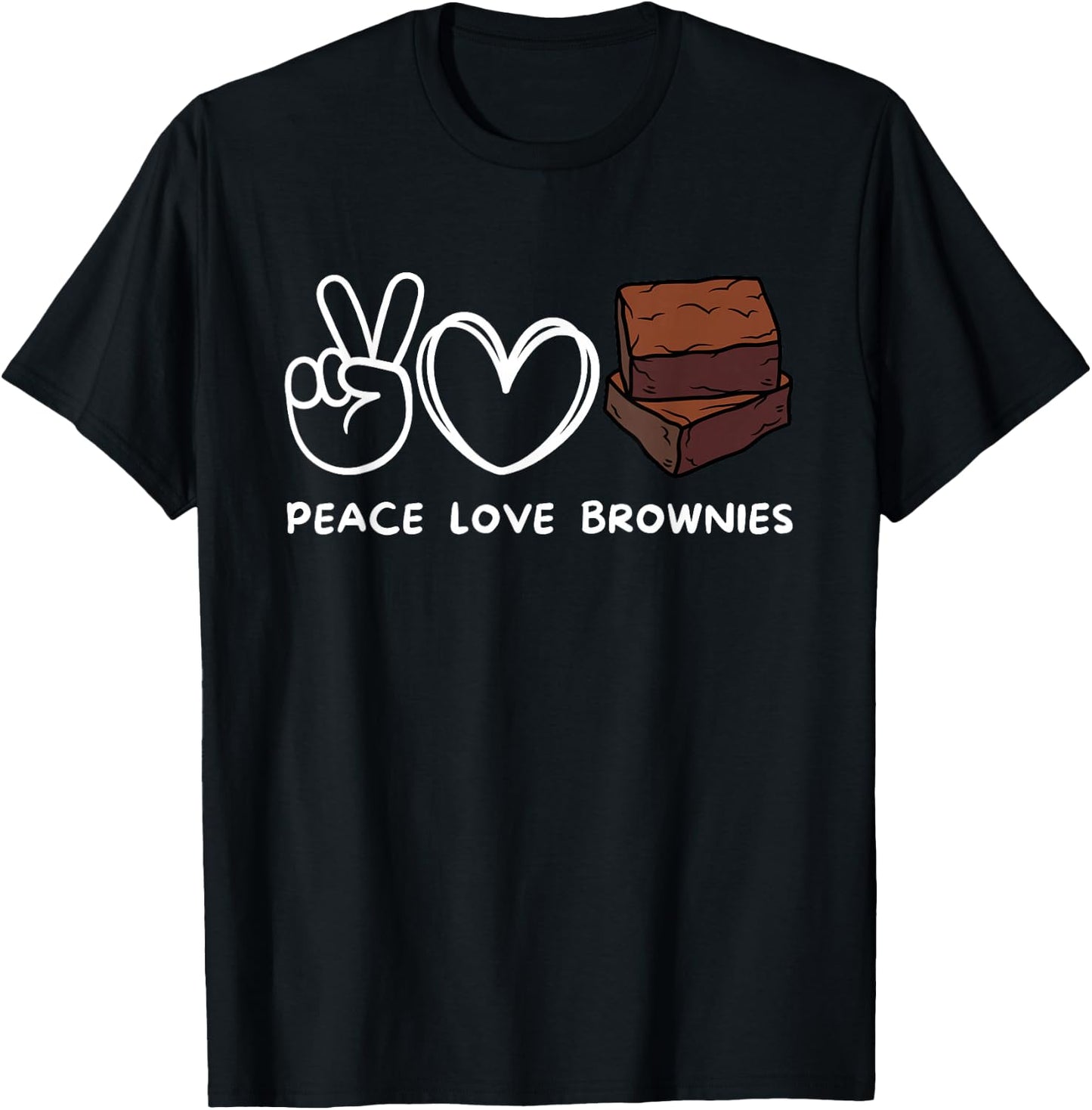 Peace, Love Brownies Retro Brownies Lover Food Lover T-Shirt - T-Shirt | Black