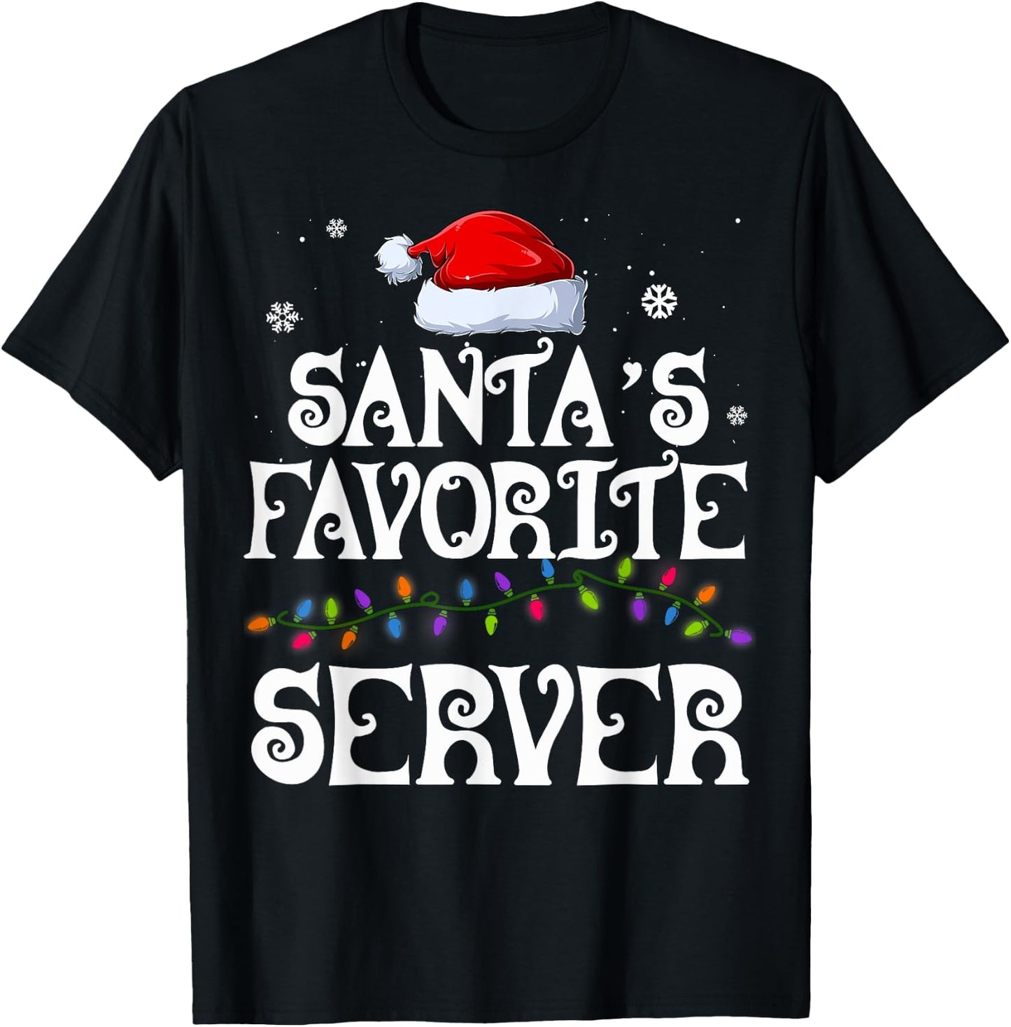 Santa's Favorite Server Family Matching Group Christmas T-Shirt - T-Shirt | Black