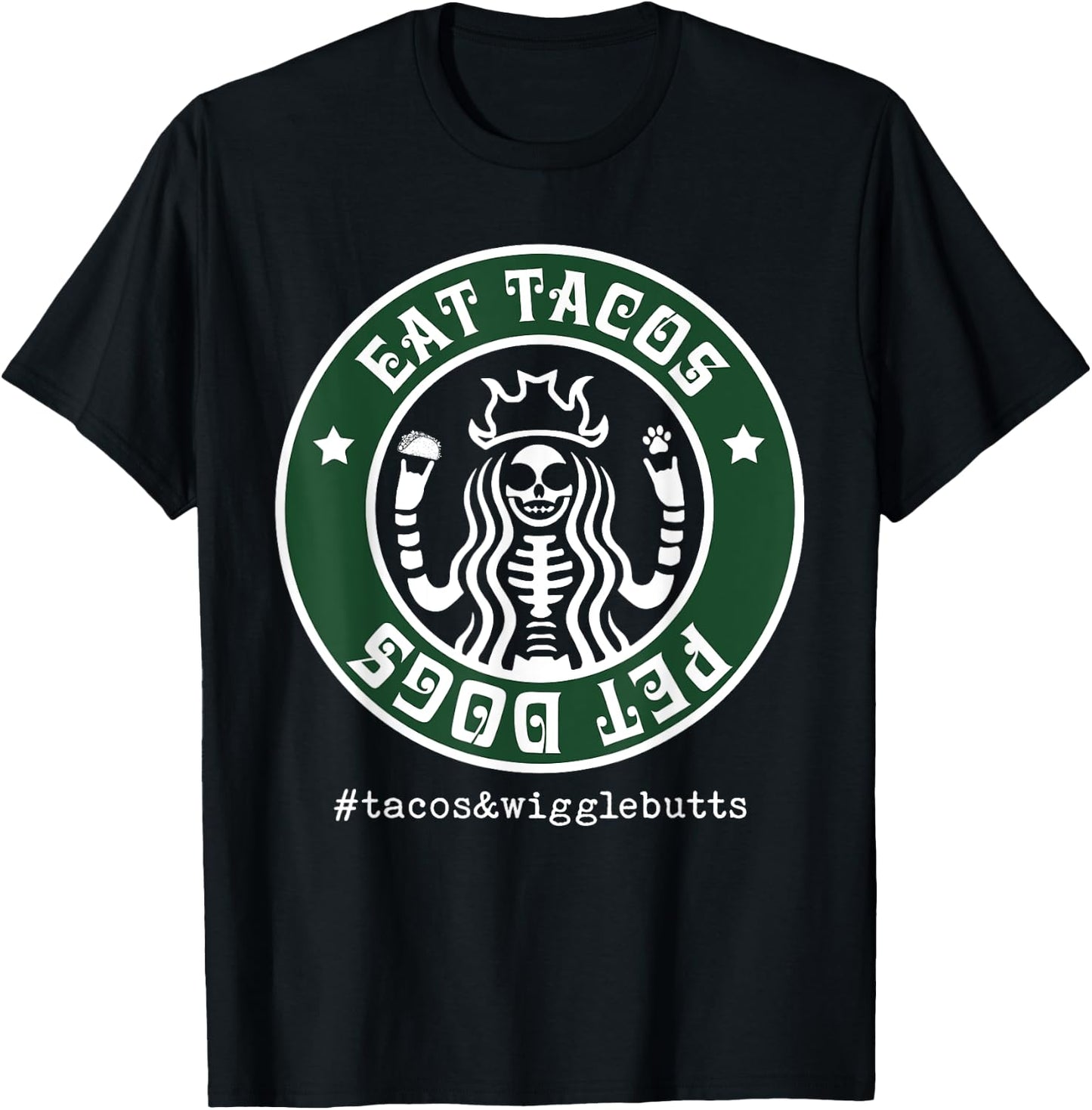 Eat Tacos Pet Dogs T-Shirt - T-Shirt | Black