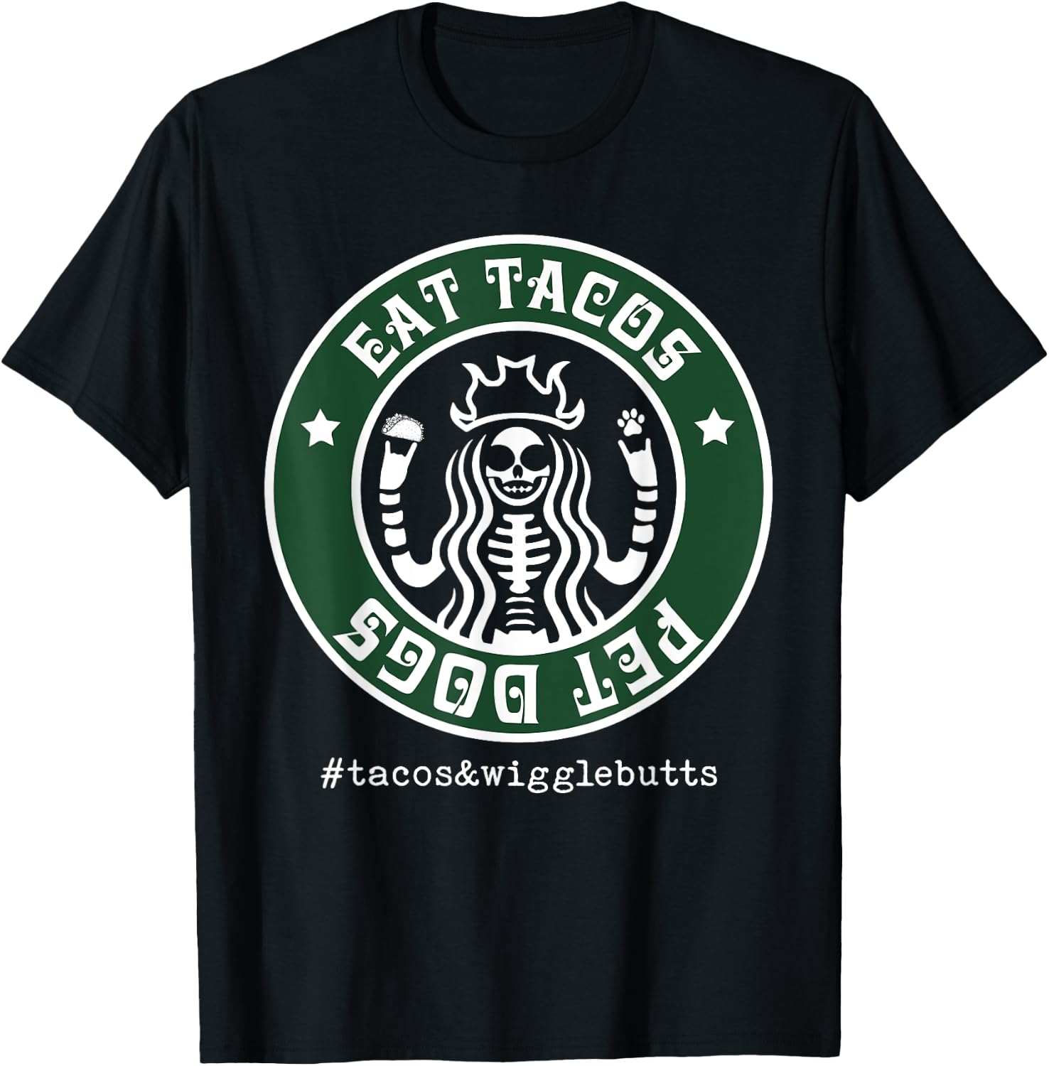 Eat Tacos Pet Dogs T-Shirt - T-Shirt | Black