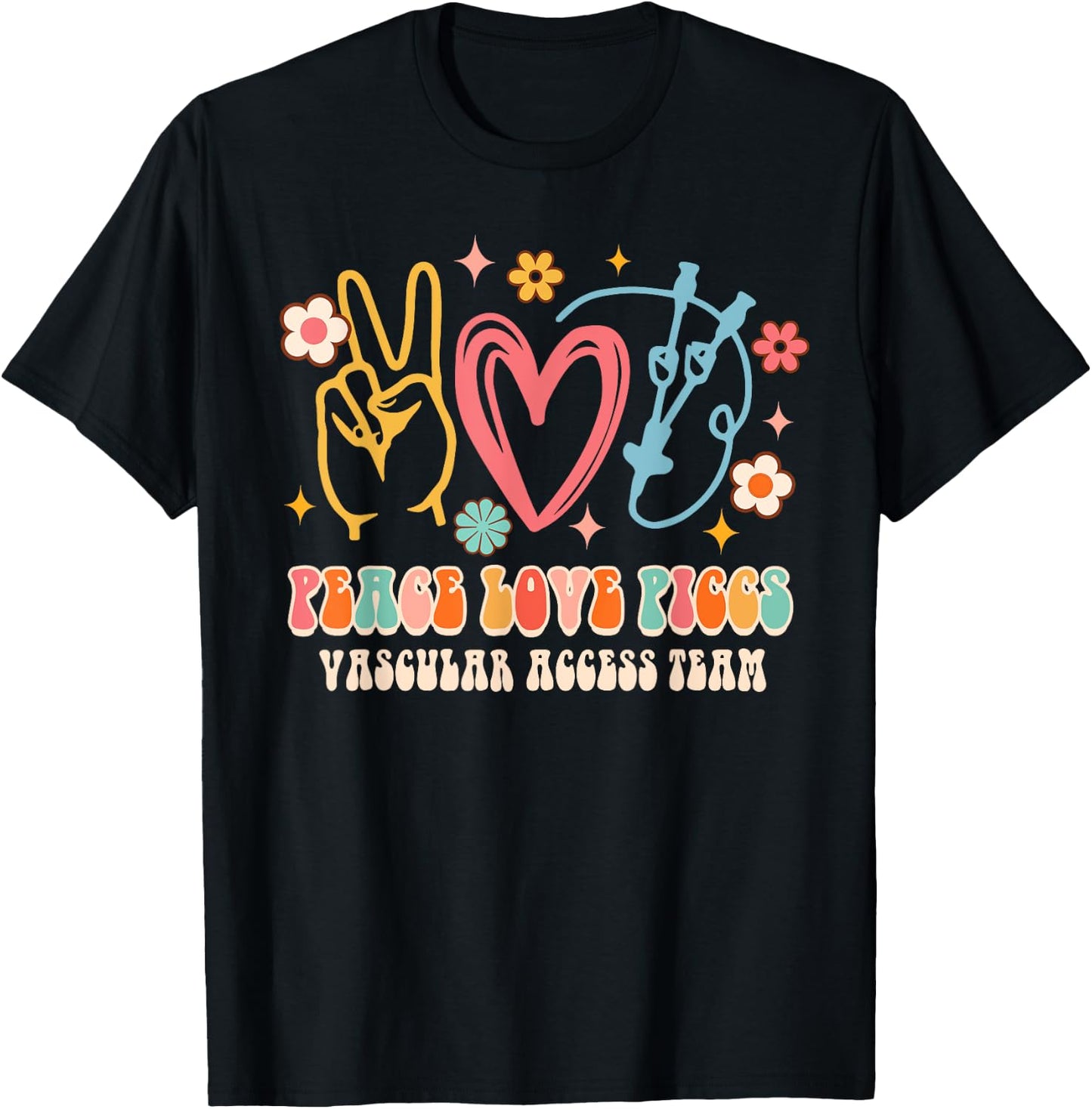 Peace Love PICCS Vascular Access Team Nurse Nursing Groovy T-Shirt - T-Shirt | Black