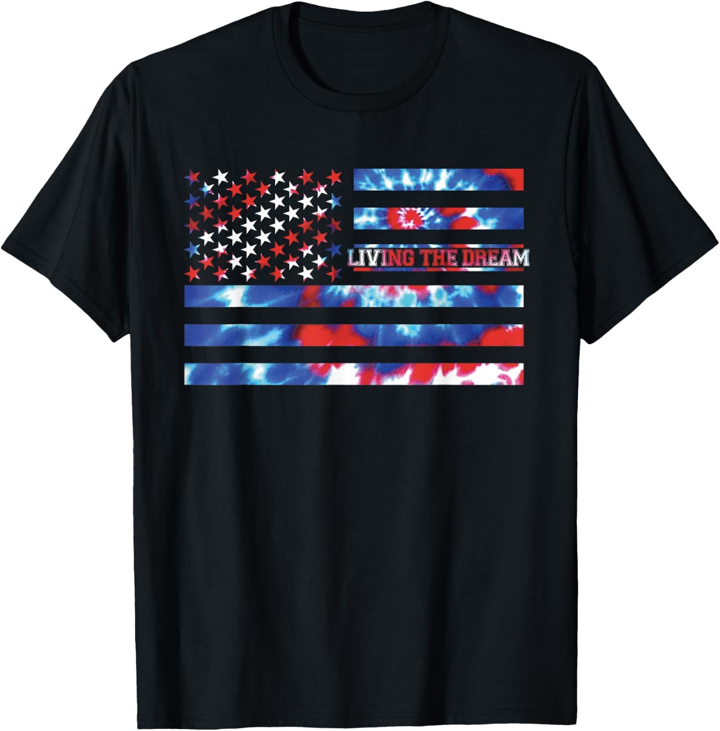 Living the Dream Tie Dye Red White Blue Patriotic American Women Kids Men T-Shirt - T-Shirt | Black