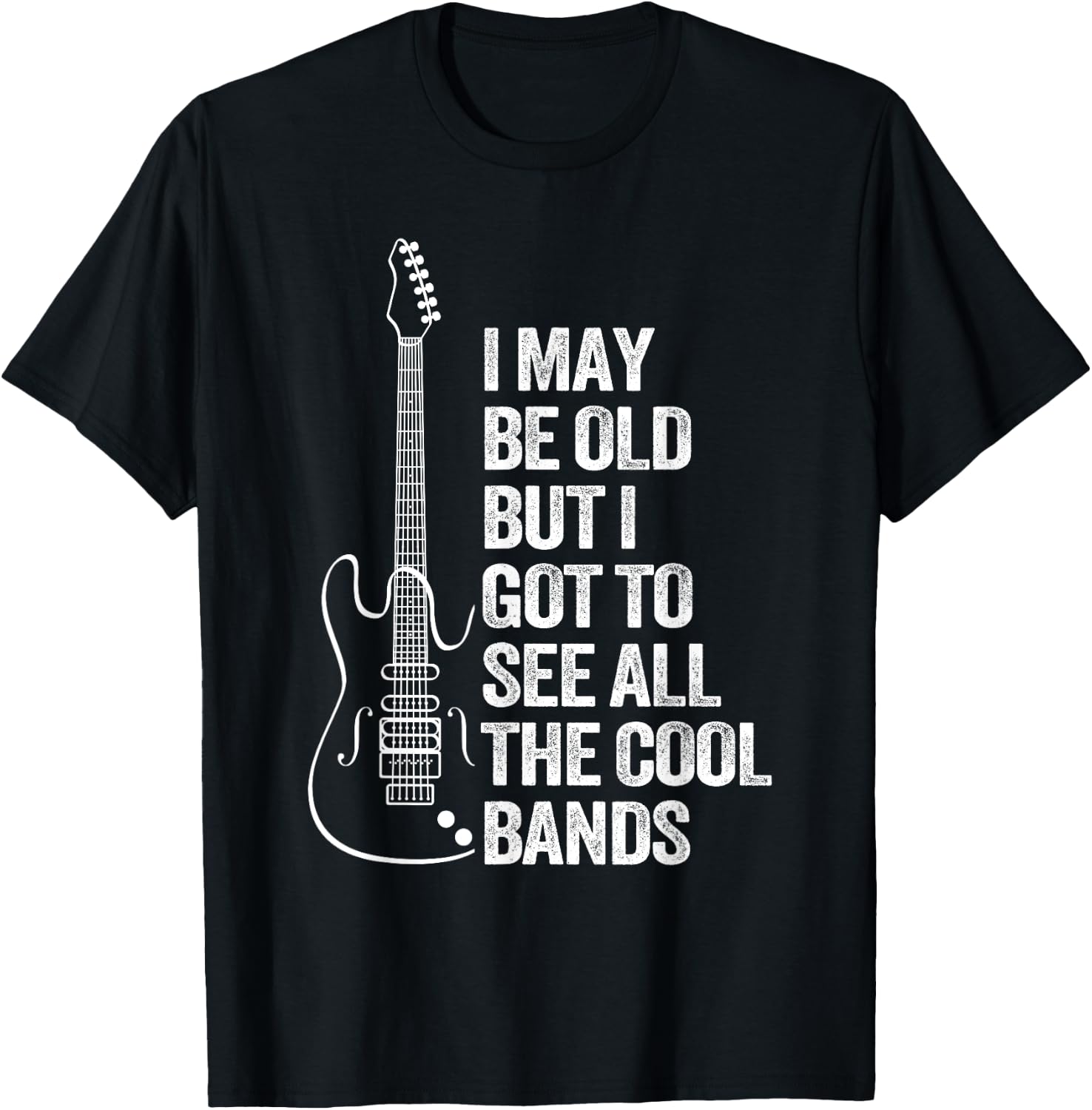 I'm Old But Saw All The Best Cool Bands T-Shirt - T-Shirt | Black