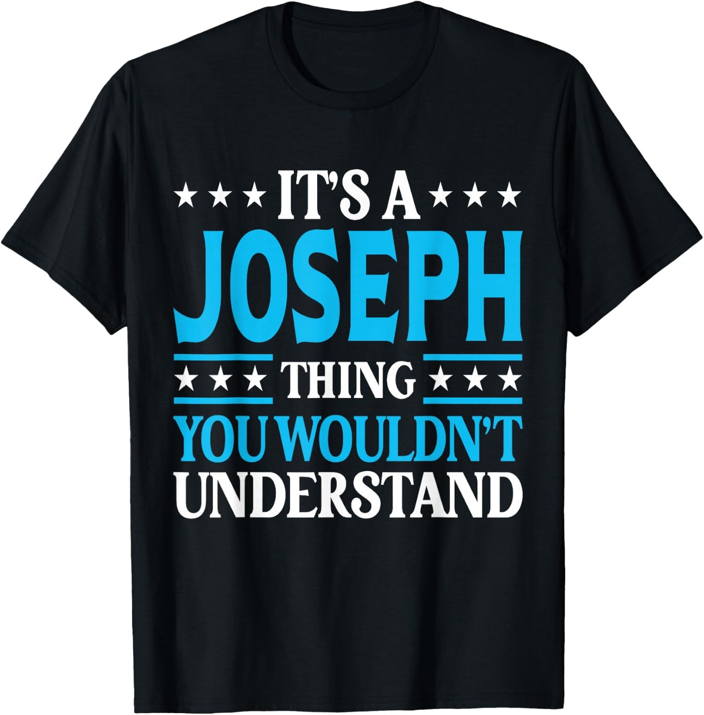 Joseph Thing Personal Name Funny Joseph T-Shirt - T-Shirt | Black