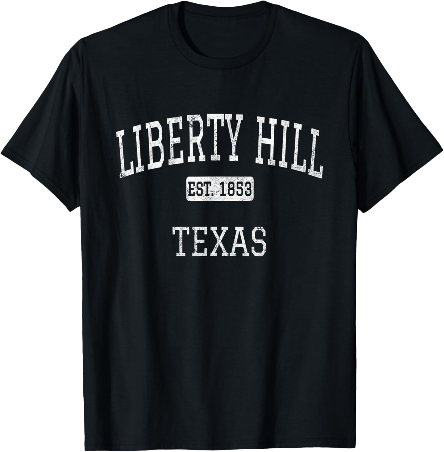 Liberty Hill Texas TX Vintage T-Shirt - T-Shirt | Black