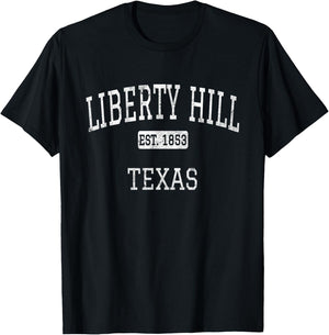 Liberty Hill Texas TX Vintage T-Shirt - T-Shirt | Black