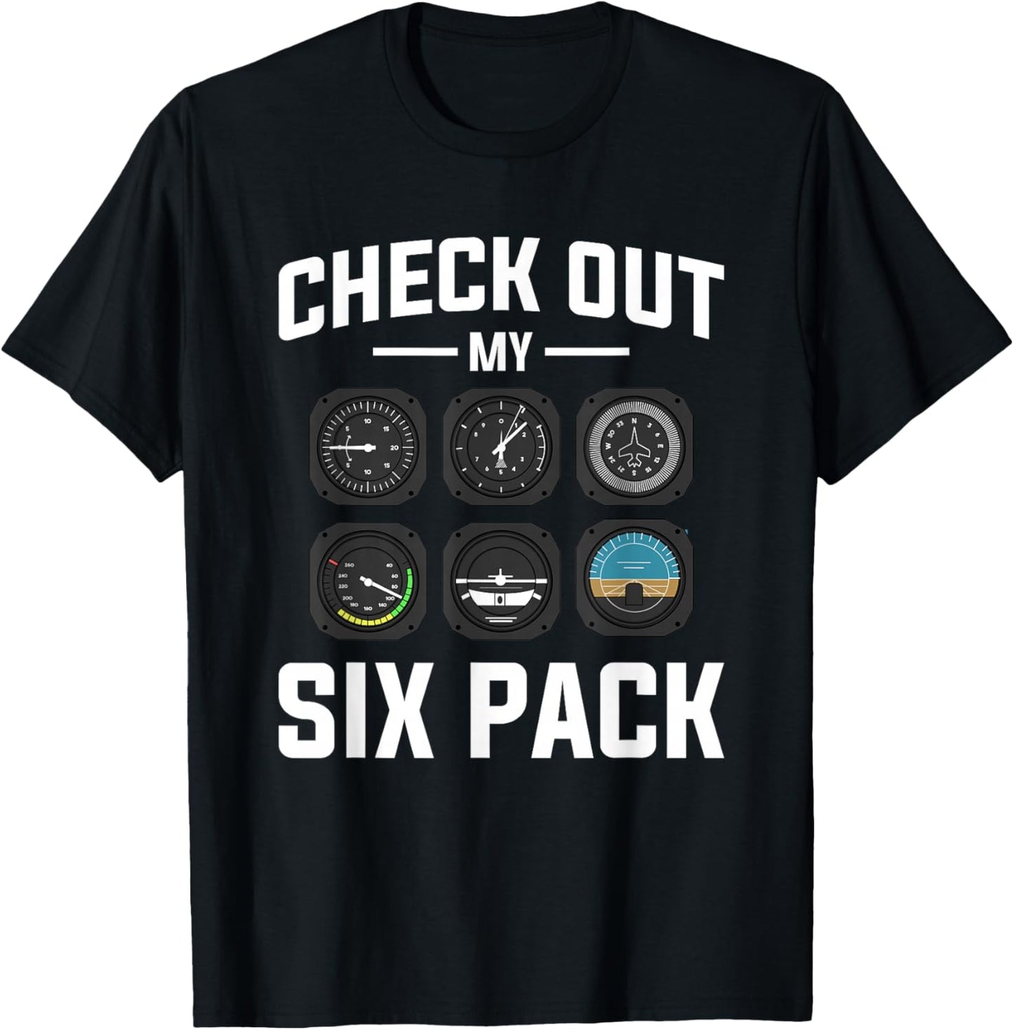 Check Out My Six Pack Aviation Aviator Pilot T-Shirt - T-Shirt | Black