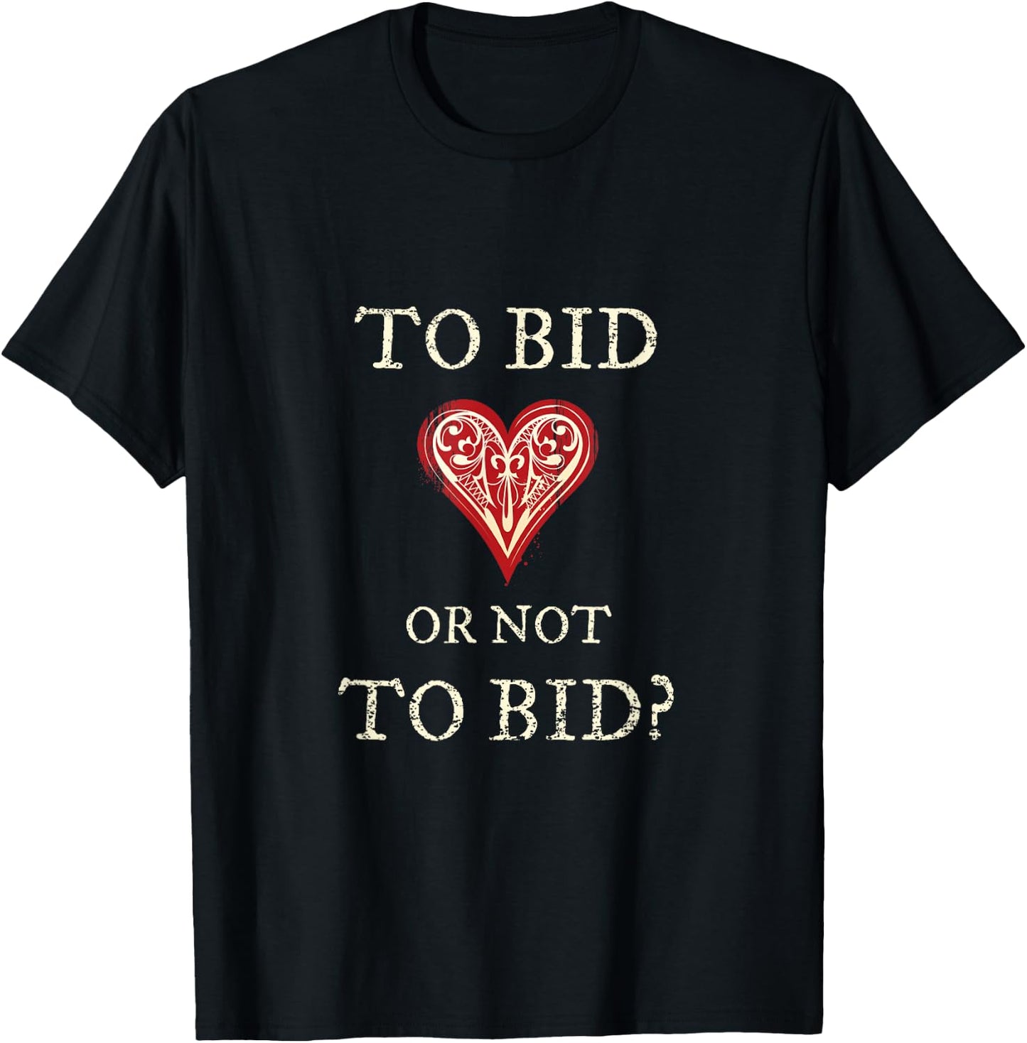 Contract Bridge Bidding Duplicate Card Game to Bid Player T-Shirt - T-Shirt | Black