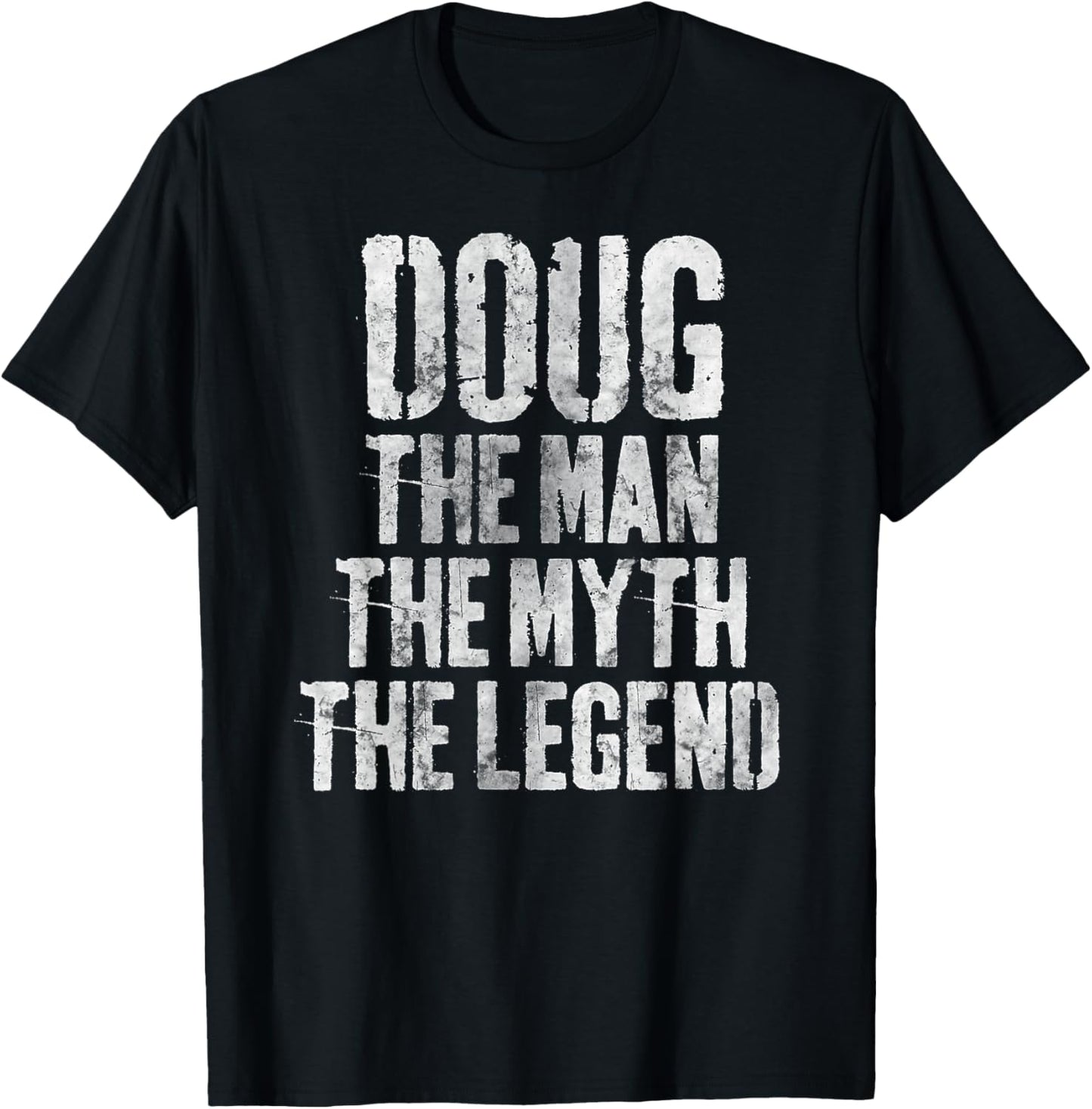 Personalized Shirt Doug The Man The Myth The Legend T-Shirt - T-Shirt | Black