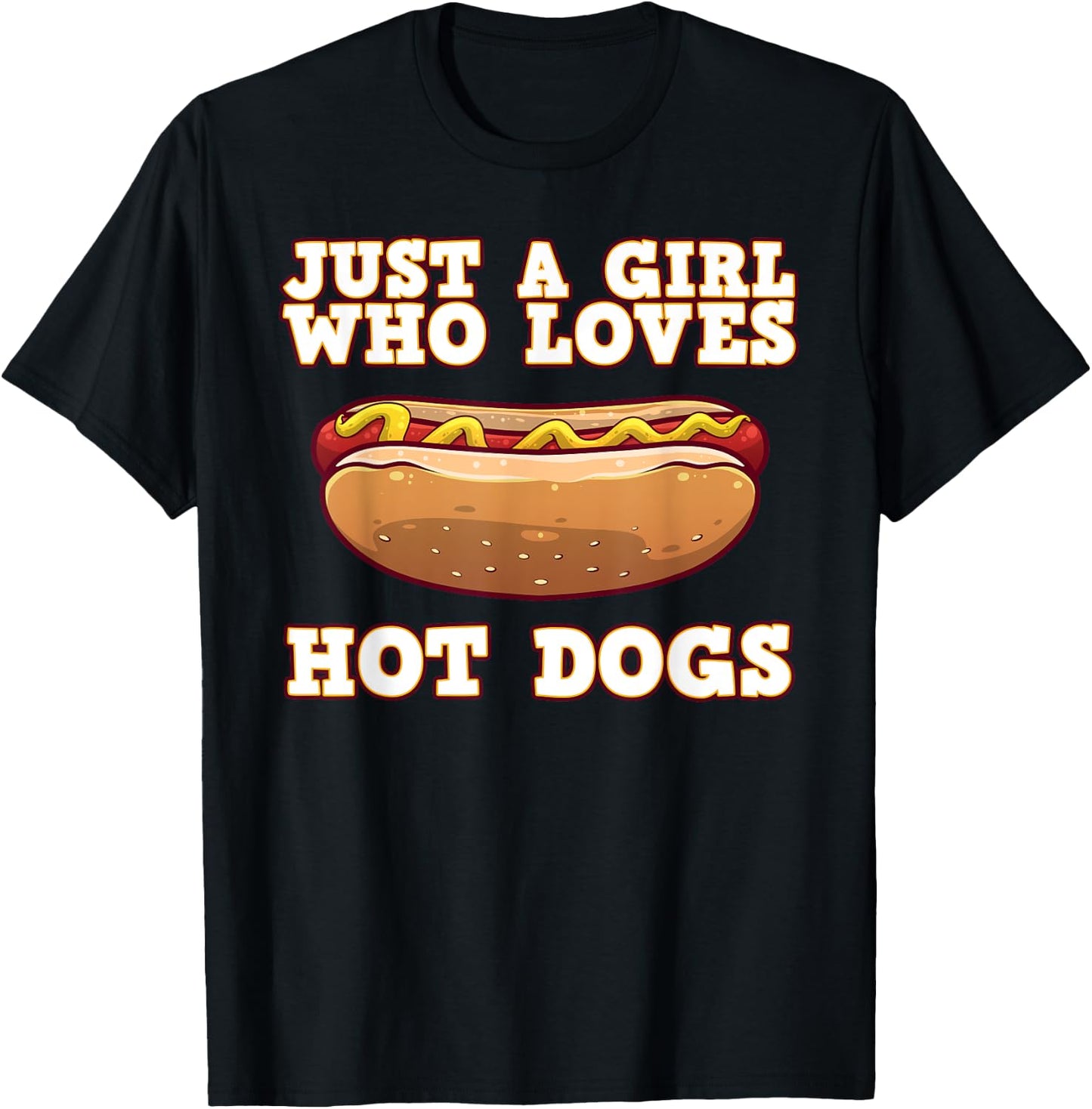 Funny Hot Dog Design Girls Hot Dog Lovers T-Shirt - T-Shirt | Black