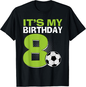 It's My 8th Birthday Boy Soccer Football 8 Years Old T-Shirt - T-Shirt | Black
