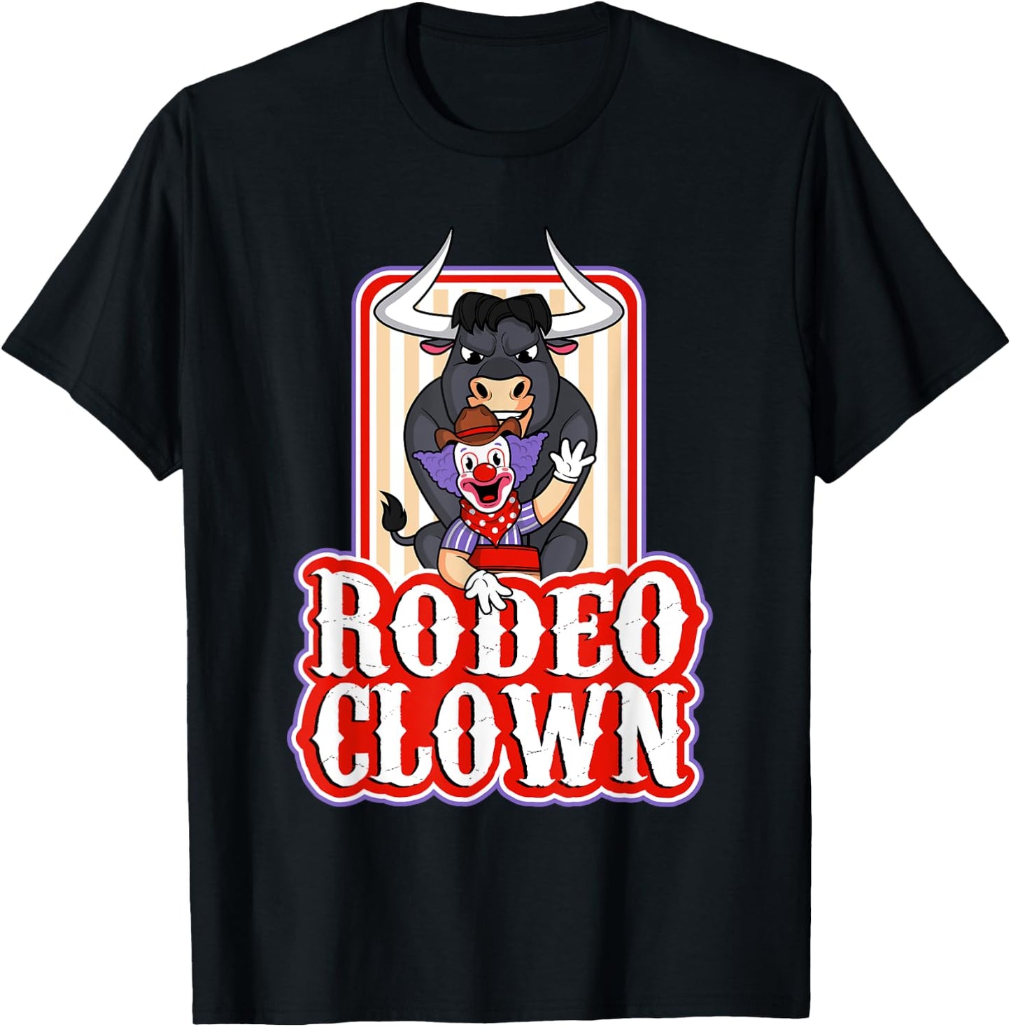 Funny Rodeo Clown Bullfighter Bull Fighting Lover Gag Outfit T-Shirt - T-Shirt | Black