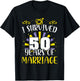 I Survived 50 Years Of Marriage Married Wedding Anniversary T-Shirt - T-Shirt | Black