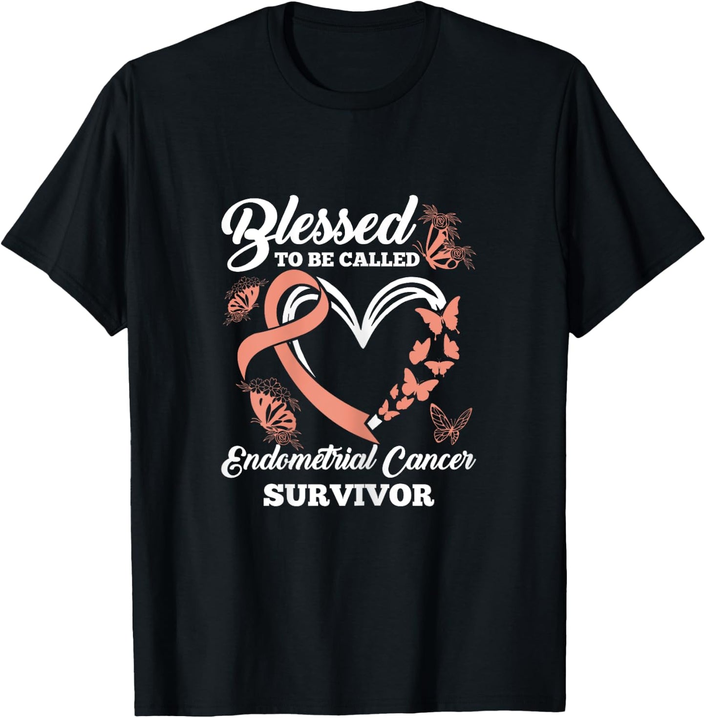 Blessed To Be Called Endometrial Cancer Survivor Awareness T-Shirt - T-Shirt | Black
