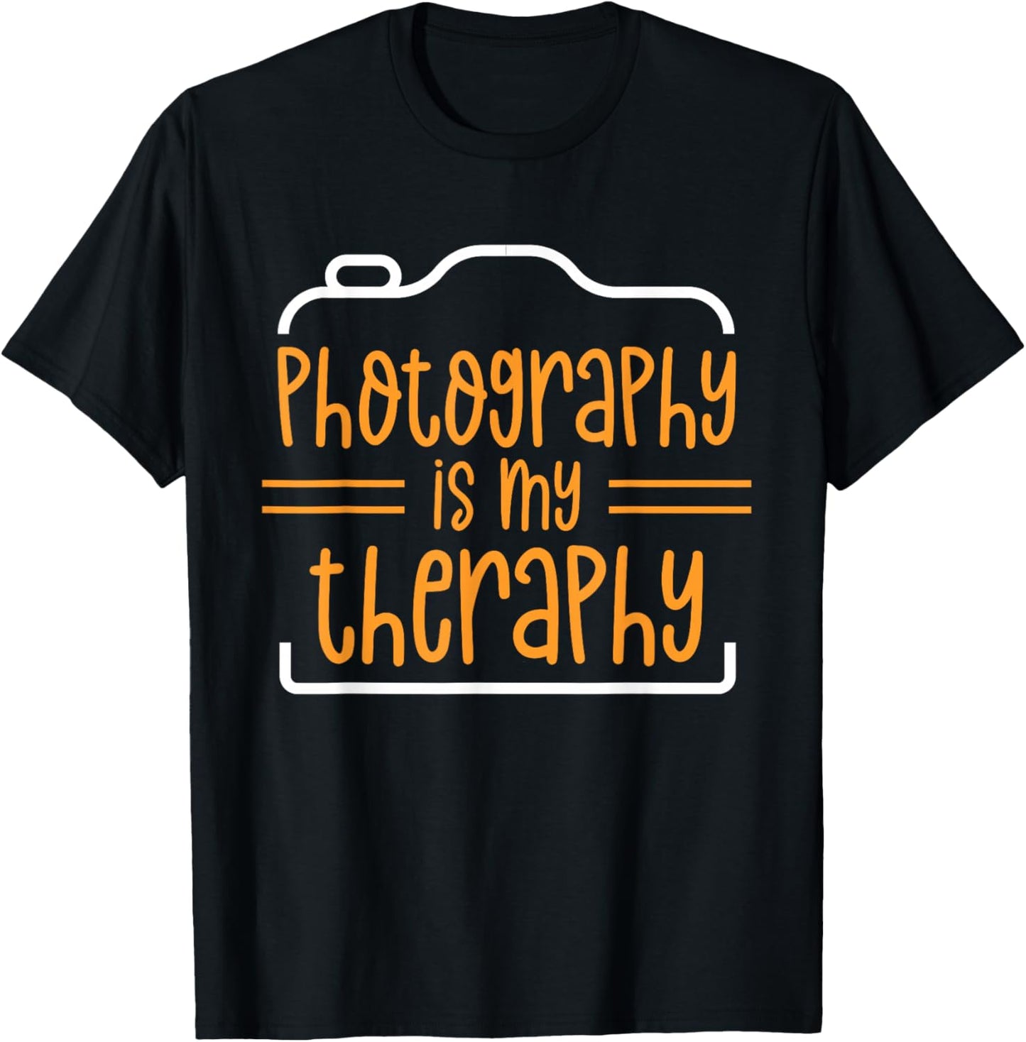 Photography Is My Therapy Photographer Camera Photographers T-Shirt - T-Shirt | Black
