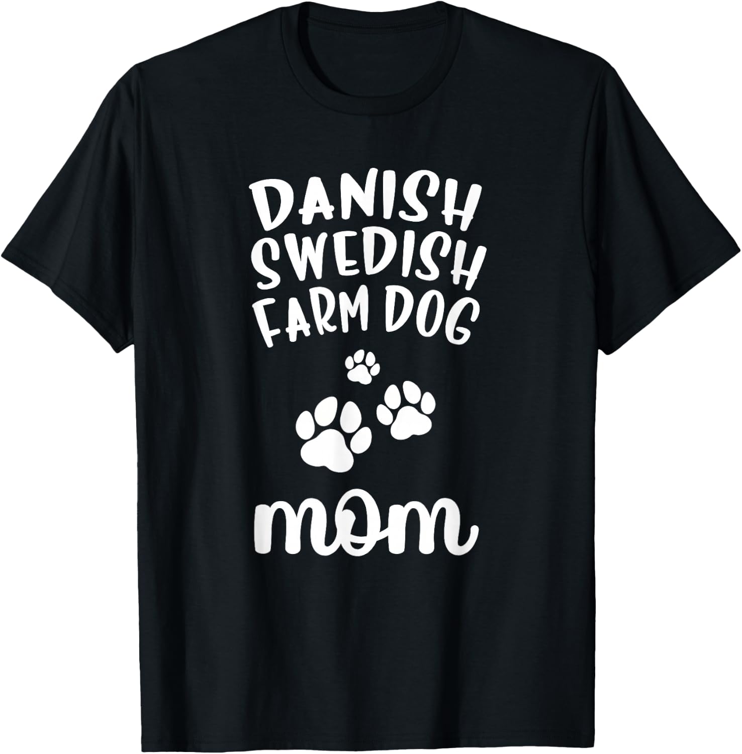 Danish-Swedish Farmdog Mom Cute Dog Farm Men Women Girls Kids T-Shirt - T-Shirt | Black