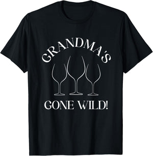 Funny Grandma's Gone Wild Wine Drunk Party Grandma Senior T-Shirt - T-Shirt | Black