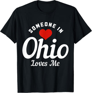 Someone In Ohio Loves Me Cleveland Funny Cute T-Shirt - T-Shirt | Black