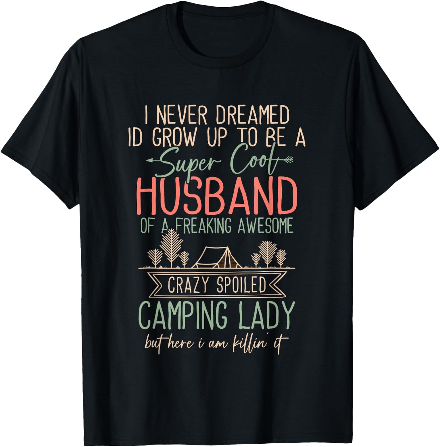 Camping Shirt Men Funny Camper Husband T-Shirt - T-Shirt | Black