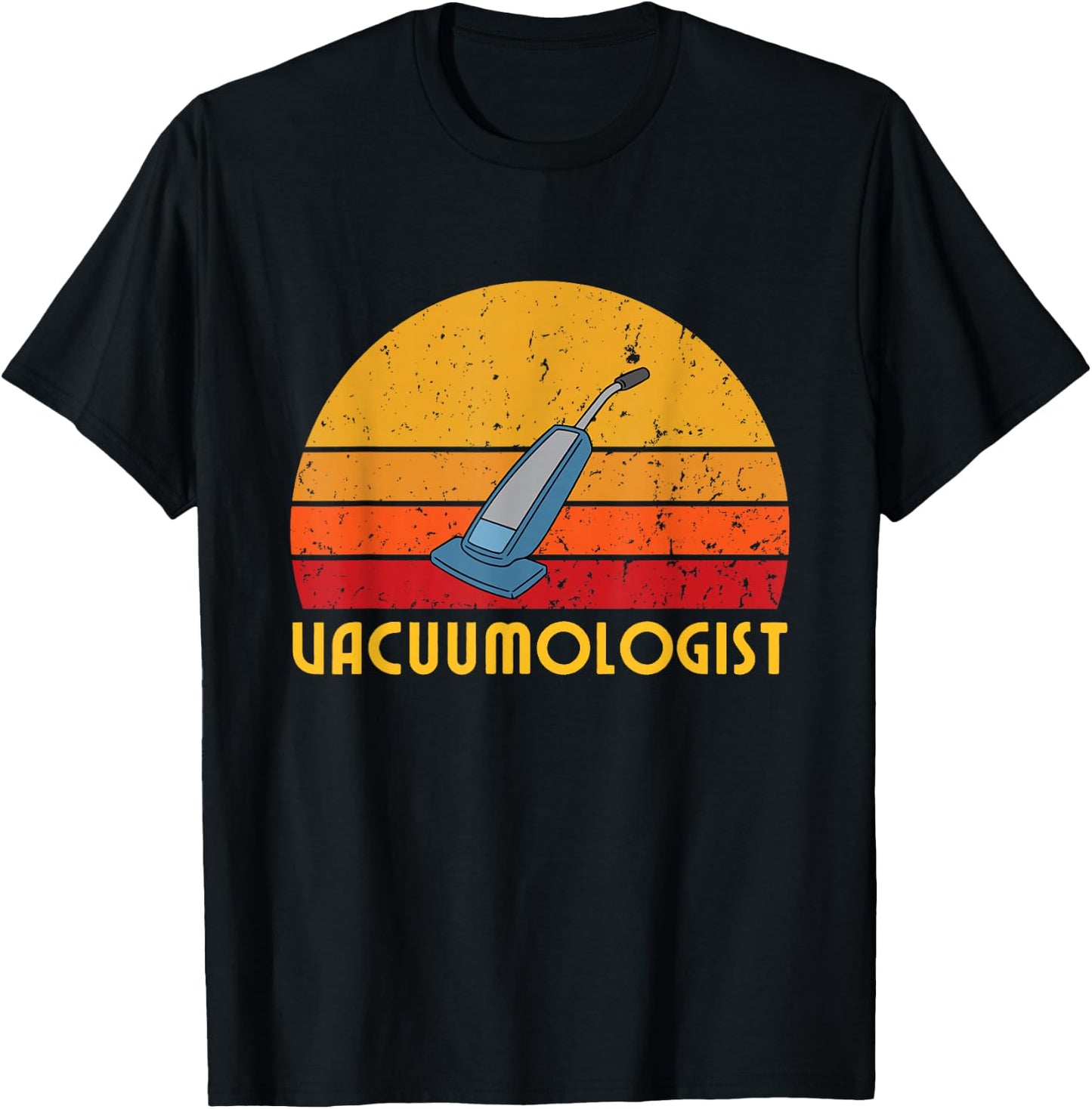 Vacuumologist Funny Retro Vintage House Cleaner Vacuum Humor T-Shirt - T-Shirt | Black