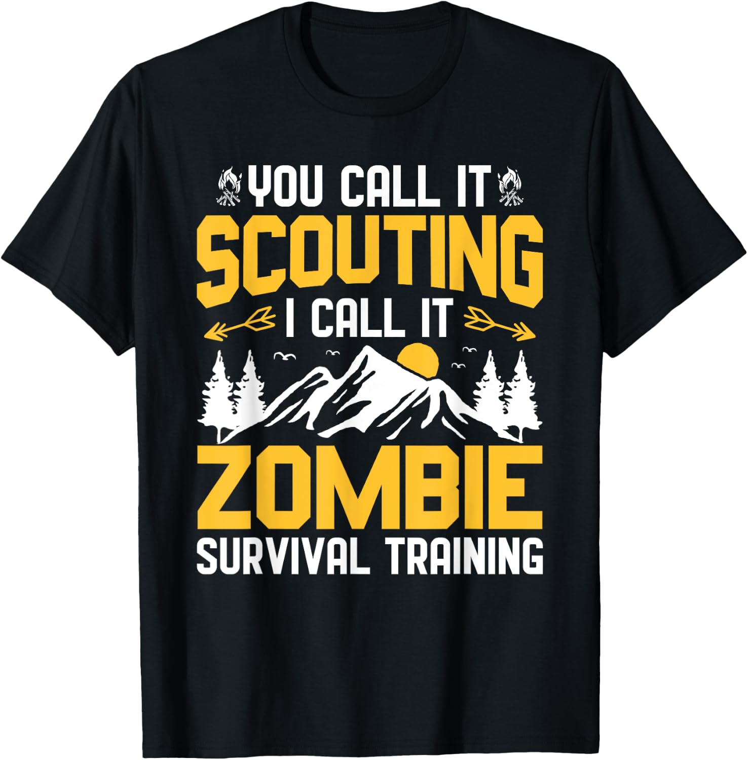 Scouting I Call It Zombie Survival Training Scouting Camping T-Shirt - T-Shirt | Black