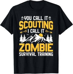 Scouting I Call It Zombie Survival Training Scouting Camping T-Shirt - T-Shirt | Black