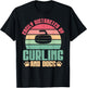 Easily distracted by Curling and Dogs Lover Curling T-Shirt - T-Shirt | Black