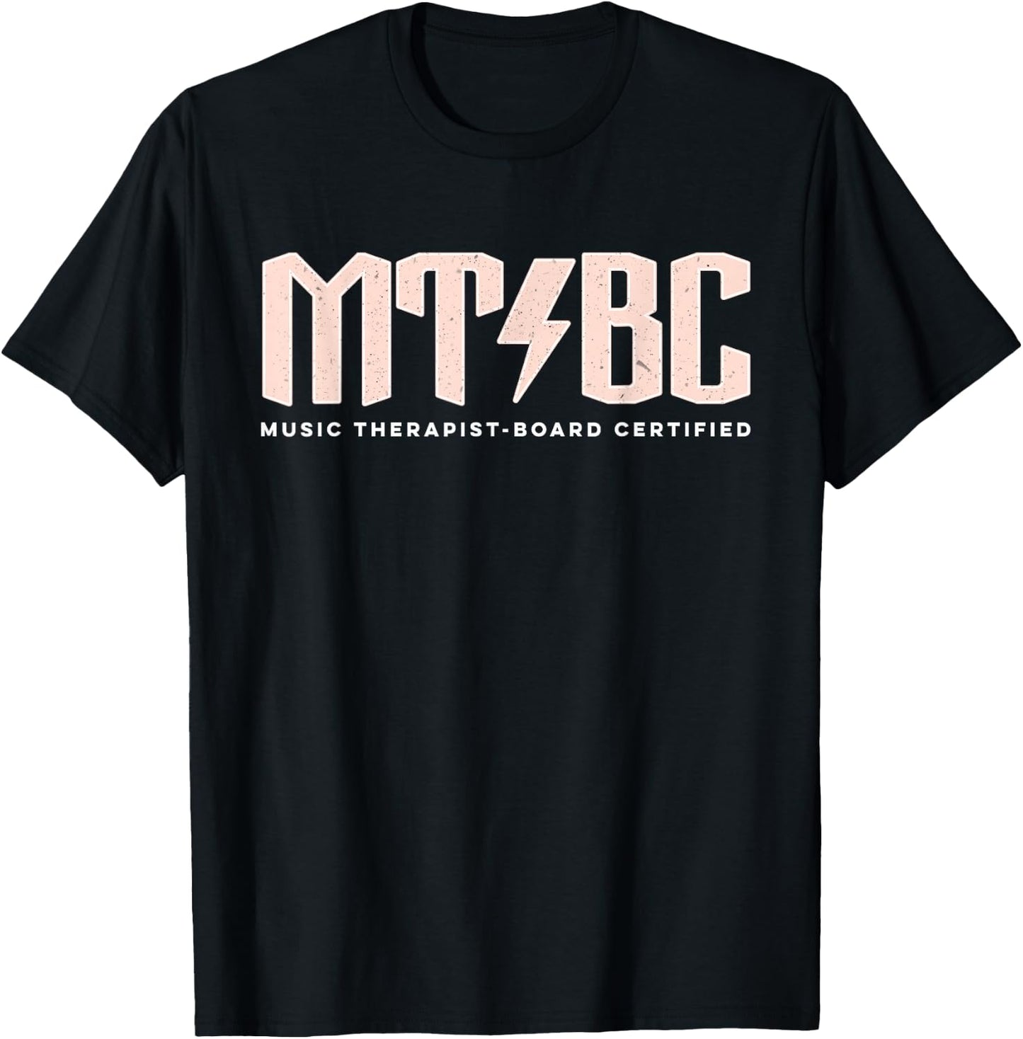 MT-BC: Music Therapist-Board Certified funny Music Therapist T-Shirt - T-Shirt | Black