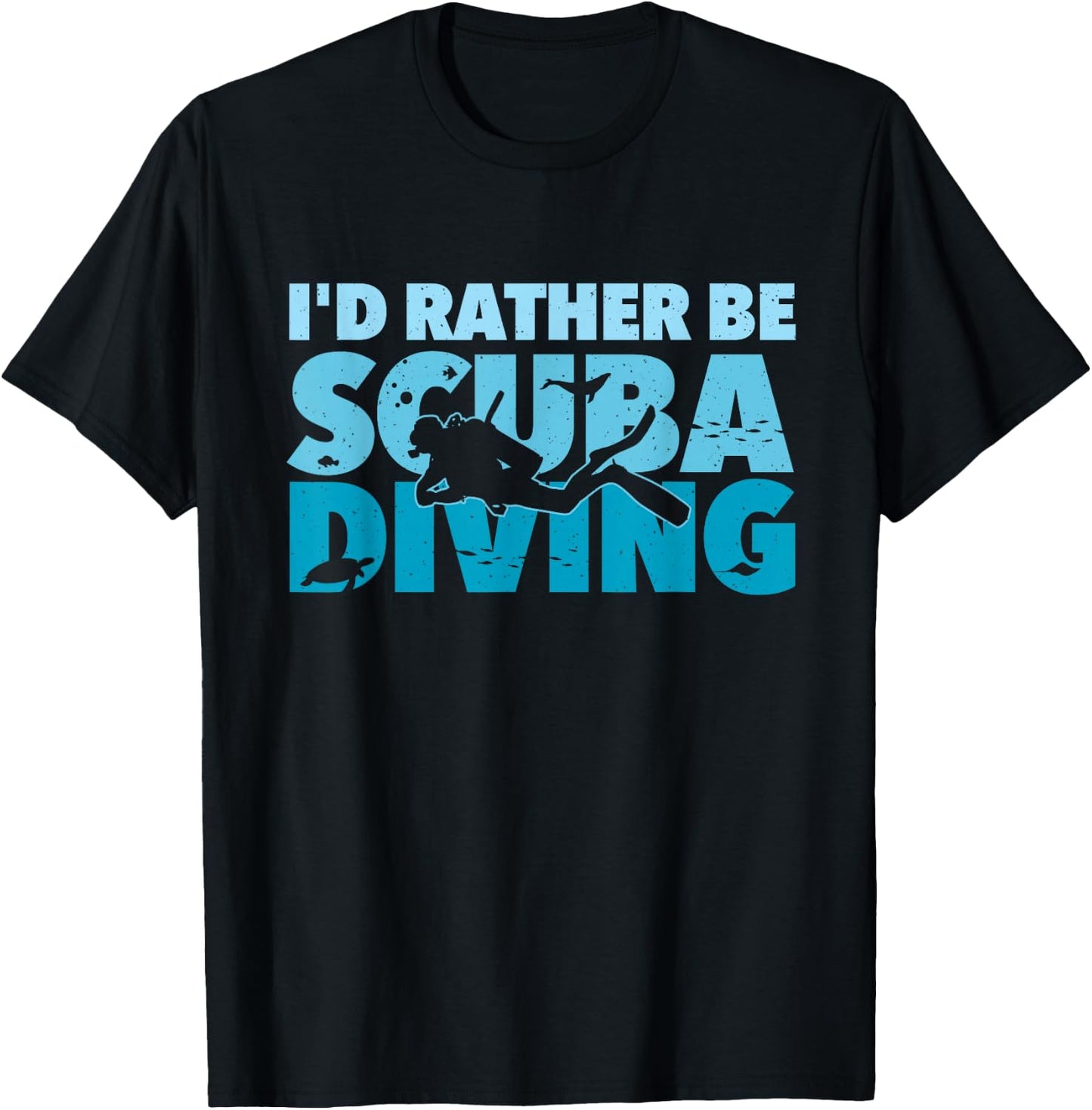I'd Rather Be Scuba Diving - Freediving Underwater Diver T-Shirt - T-Shirt | Black