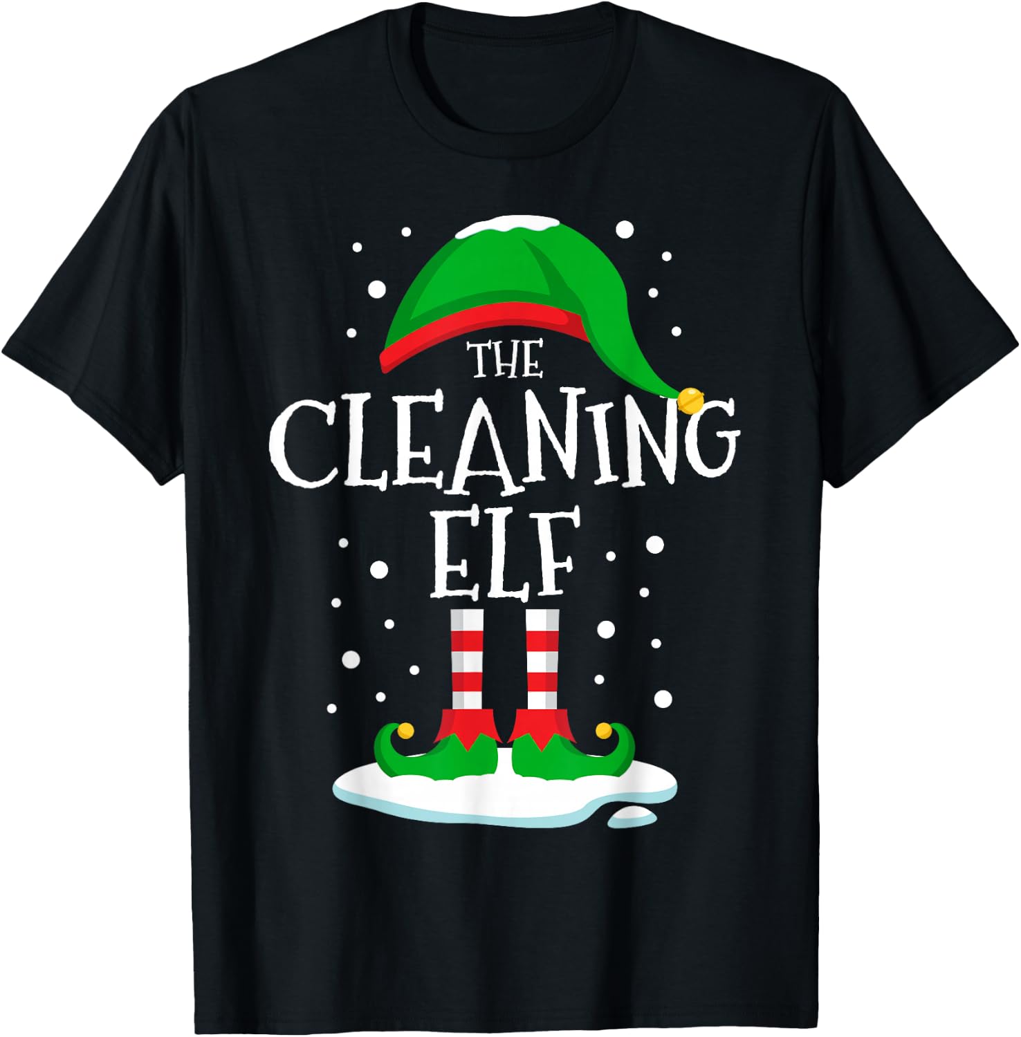 The Cleaning Elf Christmas Family Matching Xmas Group Funny T-Shirt - T-Shirt | Black
