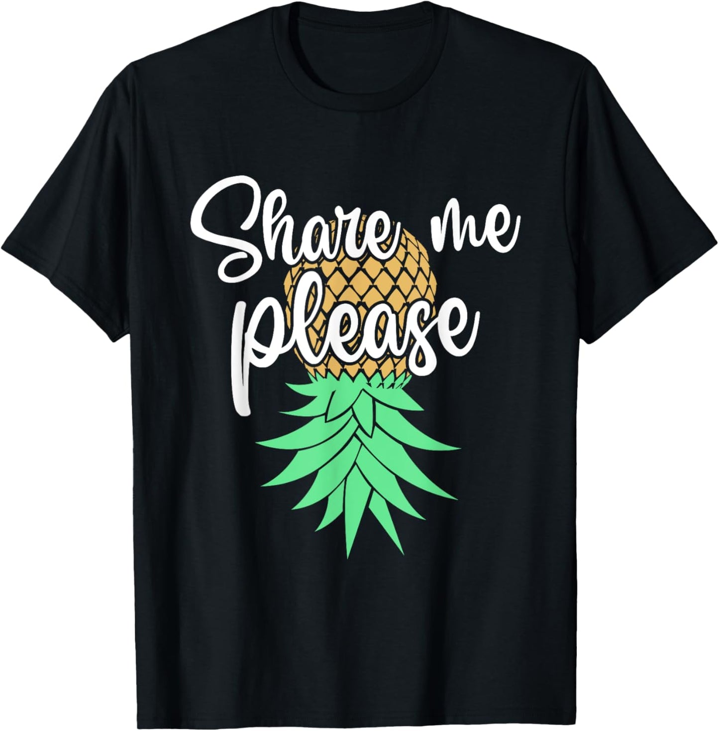 Share Me Please Hotwife Lifestyle - Upside Down Pineapple T-Shirt - T-Shirt | Black