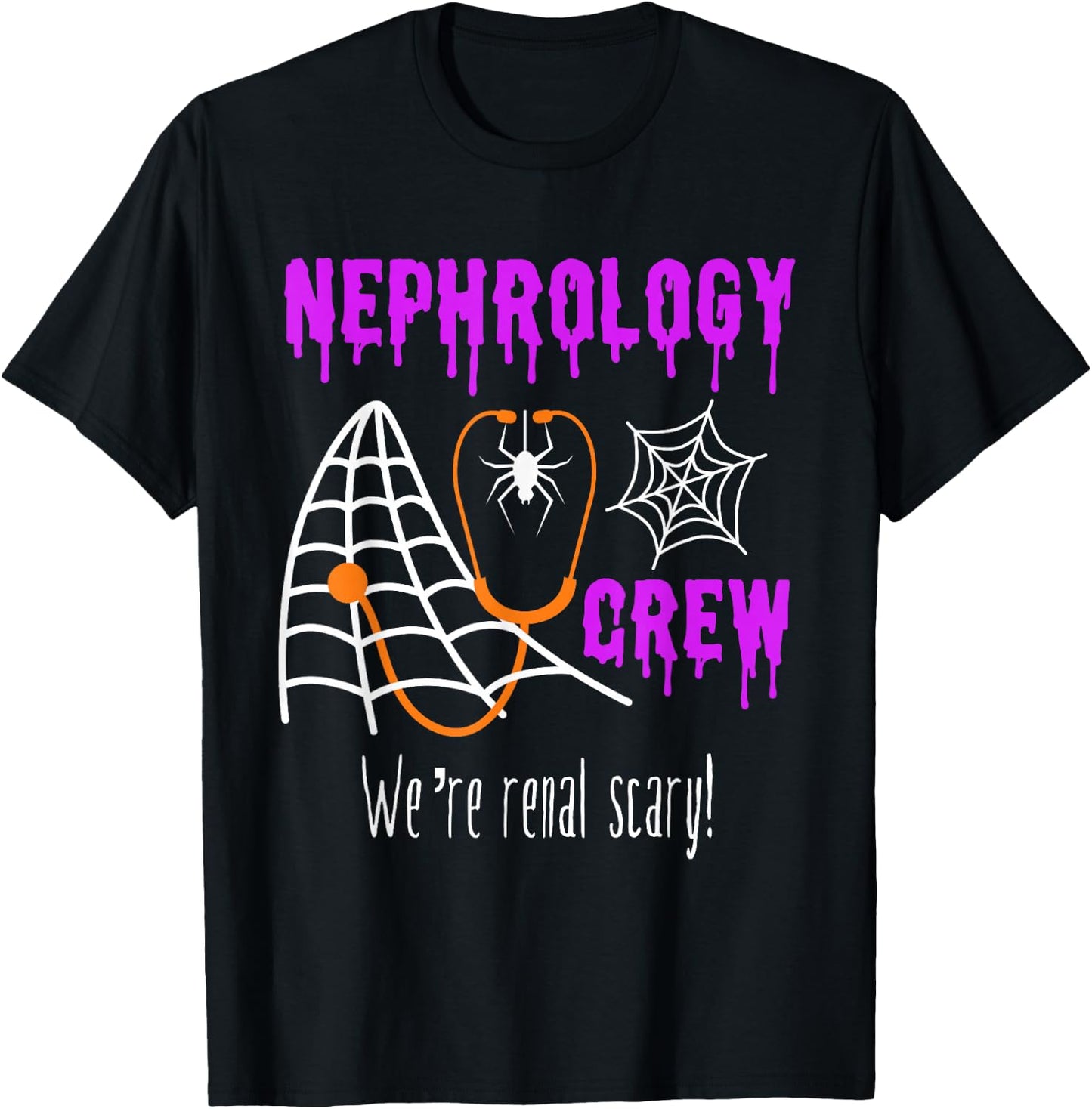 Nephrology Nurse Halloween Dialysis Crew Matching Renal Team T-Shirt - T-Shirt | Black