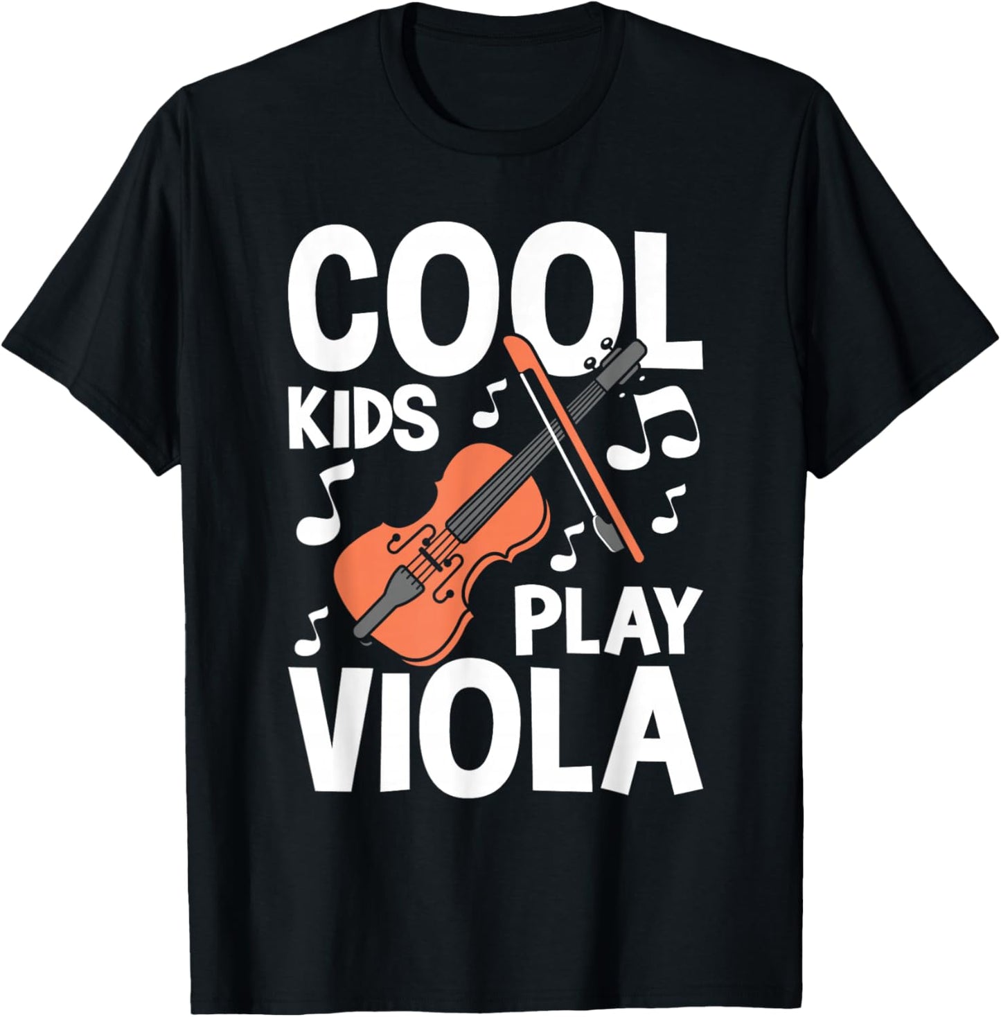 Cool Kids Play Viola - Violist Orchestra Band Music Lover T-Shirt - T-Shirt | Black