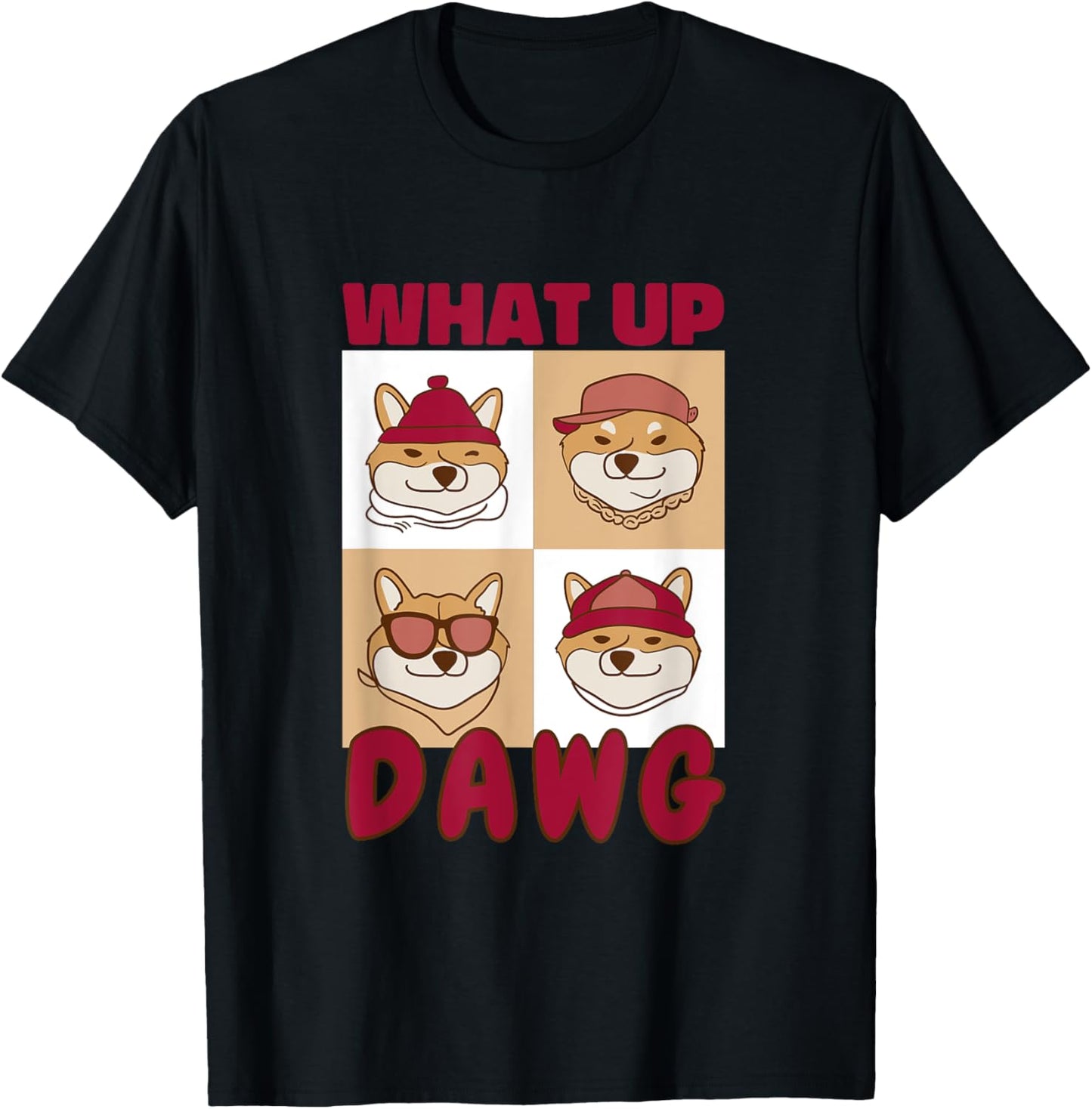What Up Dawg T-Shirt - T-Shirt | Black