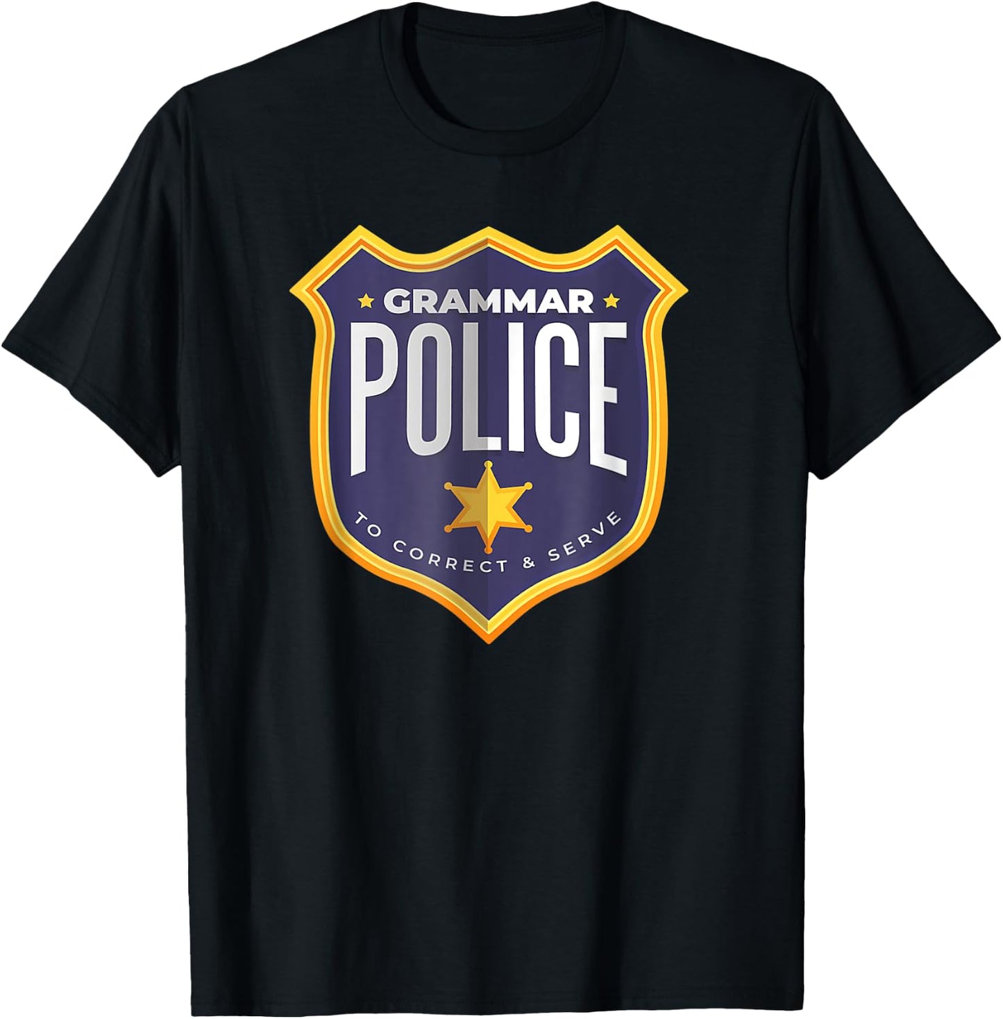 Grammar Police Funny Costume Idea Print T-Shirt - T-Shirt | Black